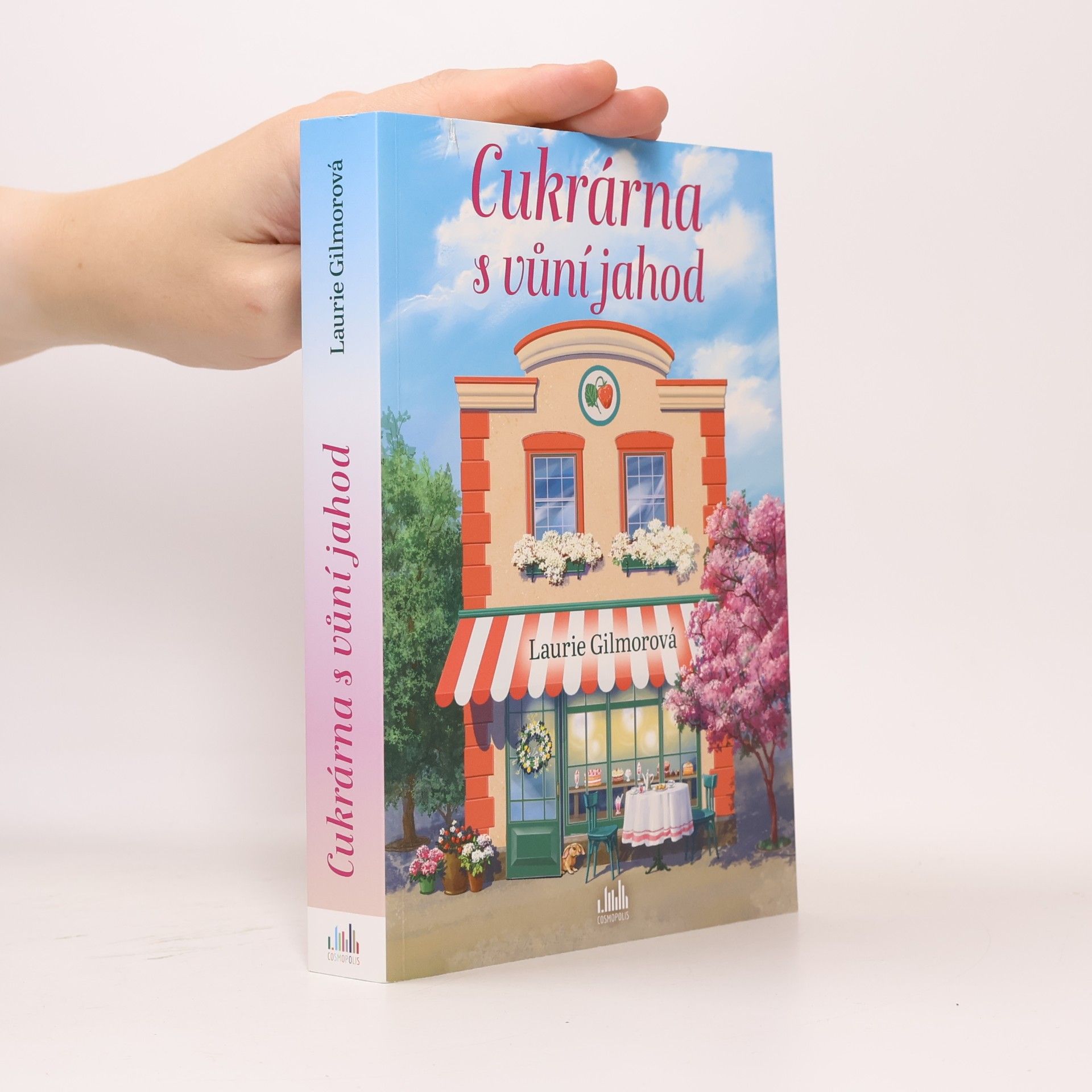 Laurie Gilmore Cukrárna s vůní jahod