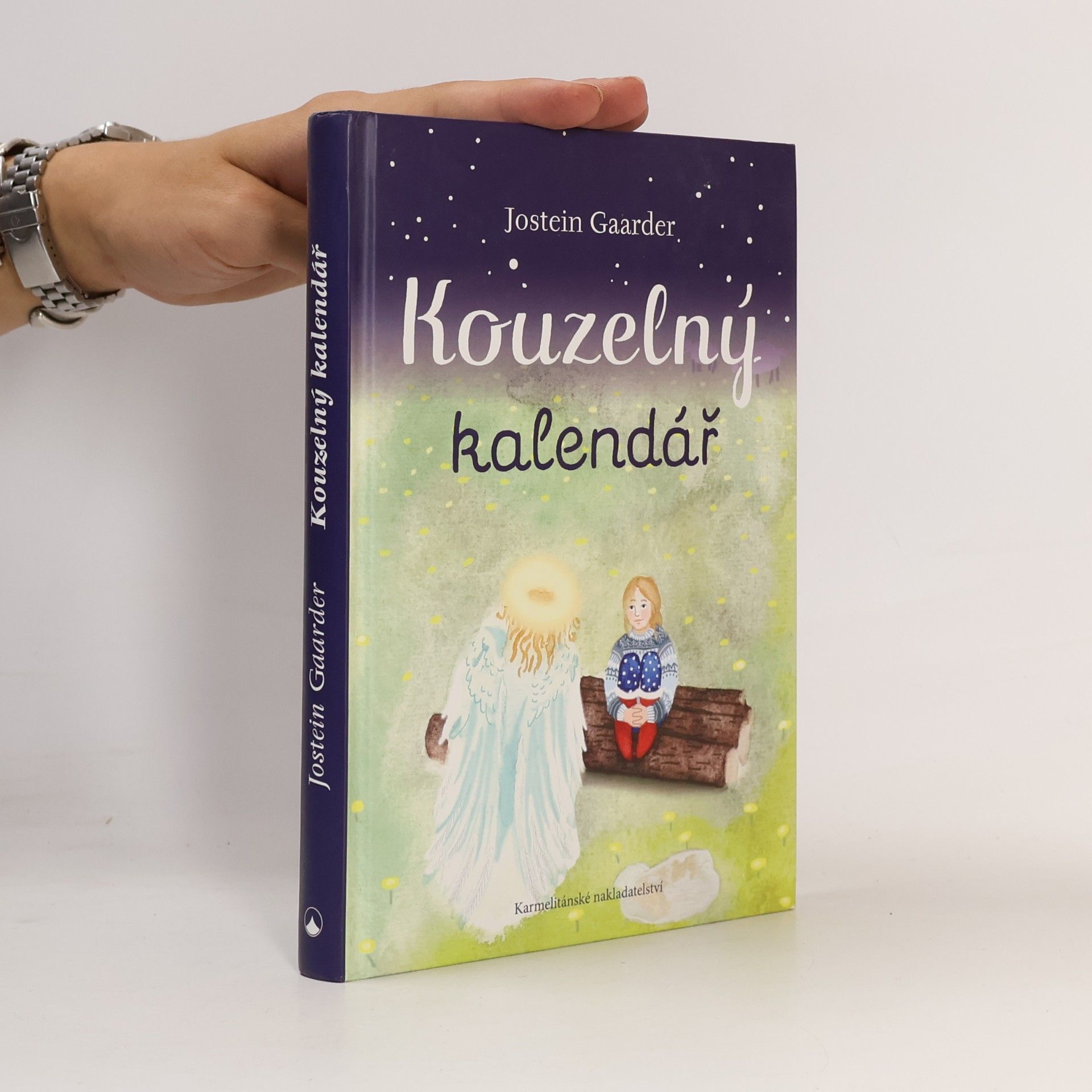 Jostein Gaarder Kouzelný kalendář : Podivuhodné putování do Betléma