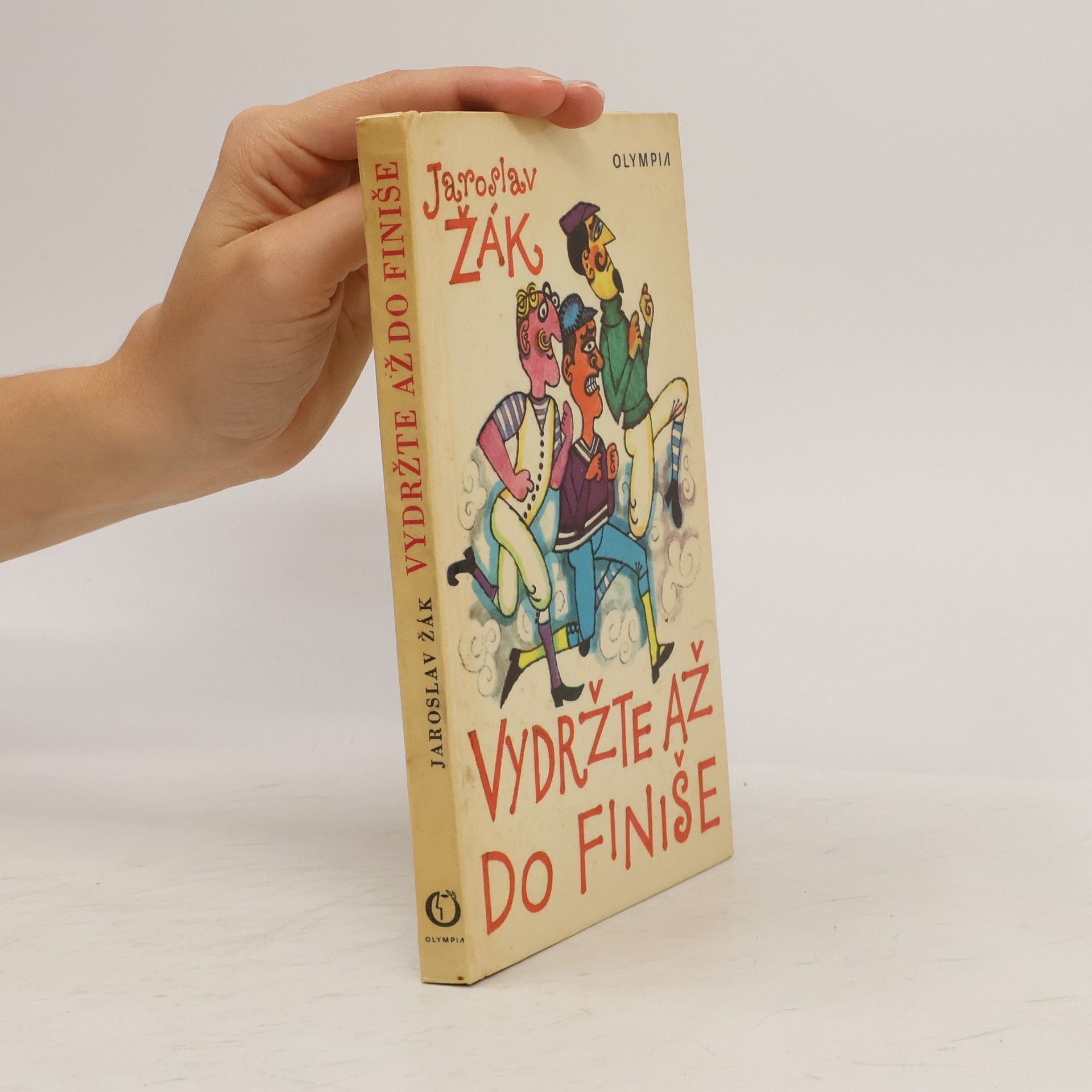Jaroslav Žák Vydržte až do finiše