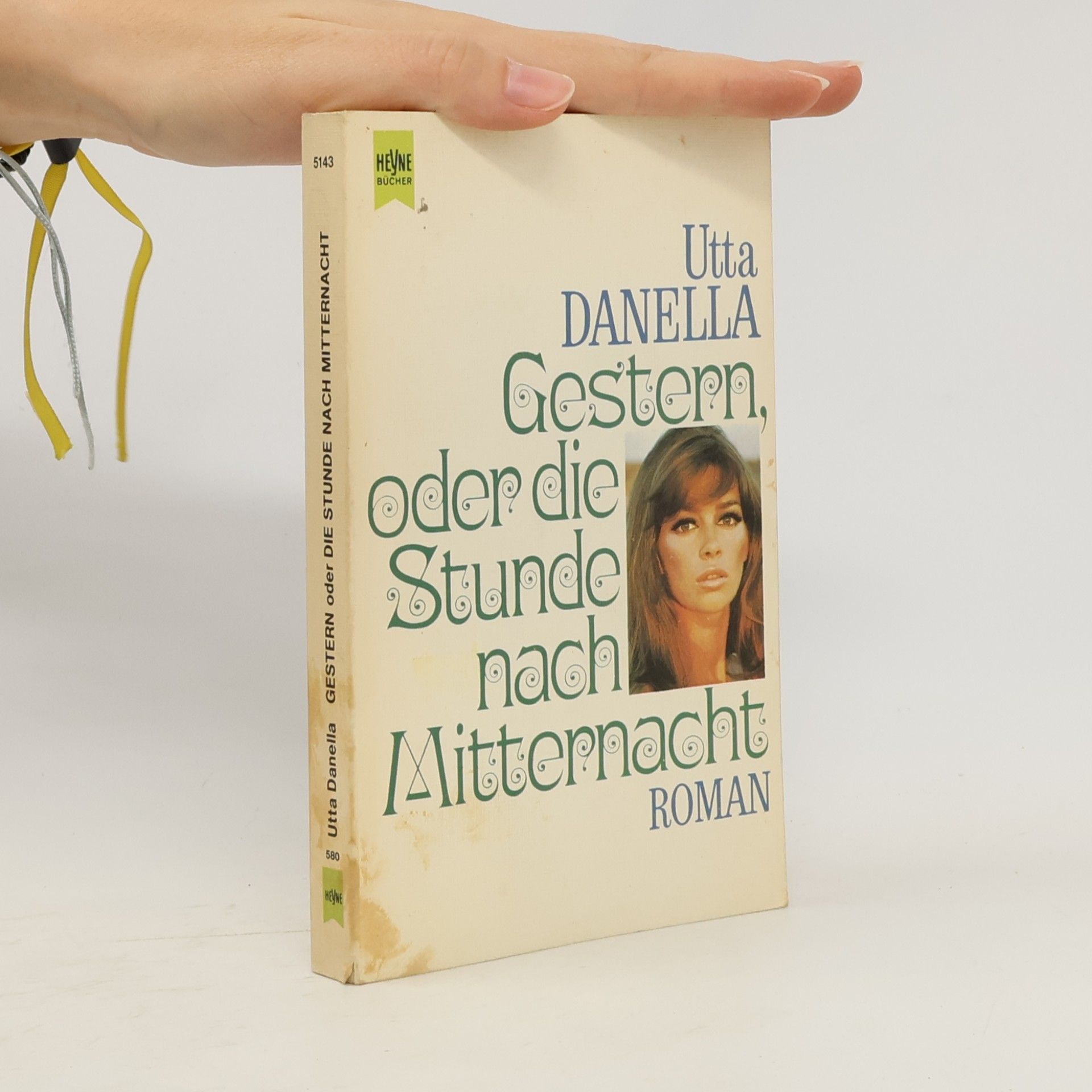 Utta Danella Gestern oder die Stunde nach Mitternacht