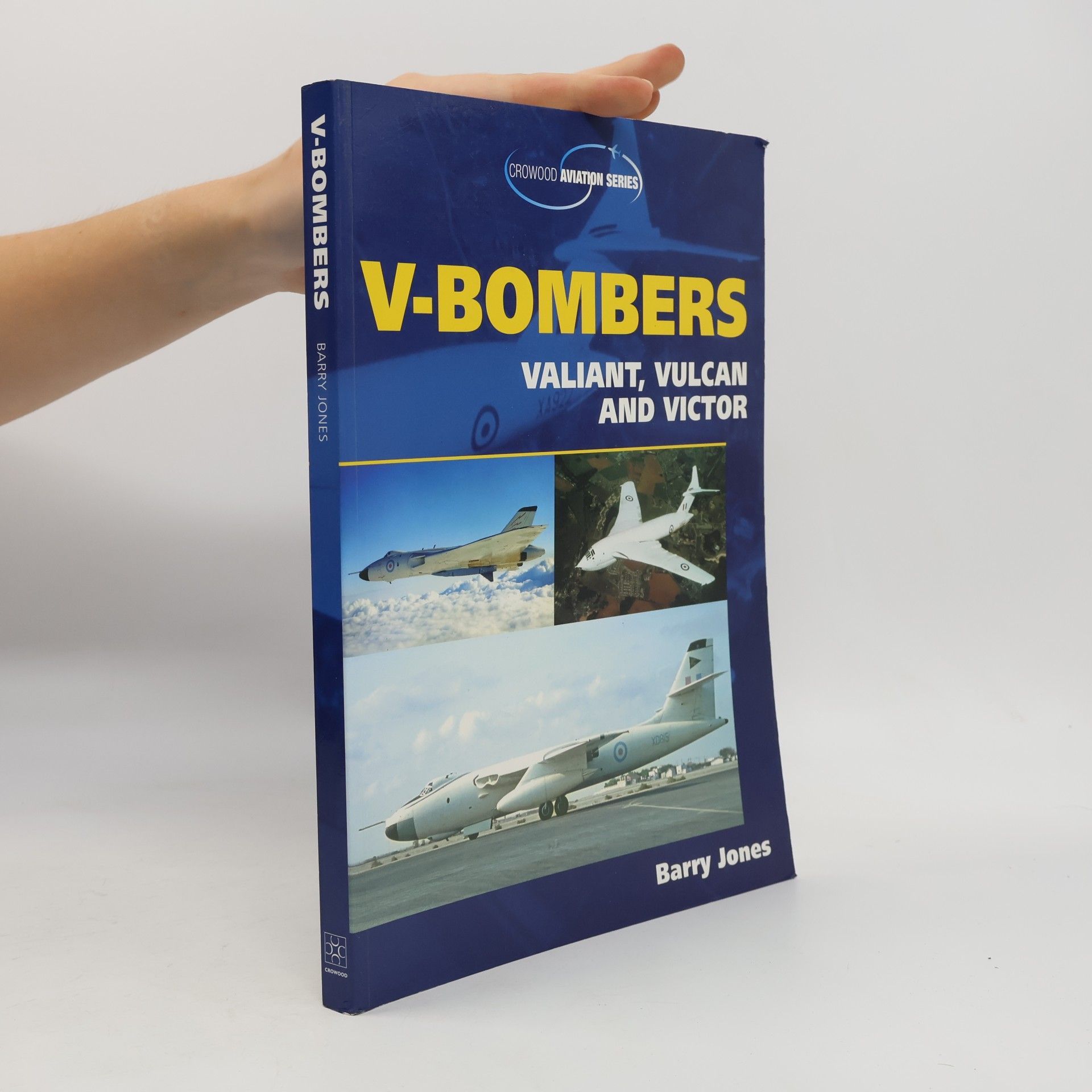 Crowood Aviation Series: V-Bombers