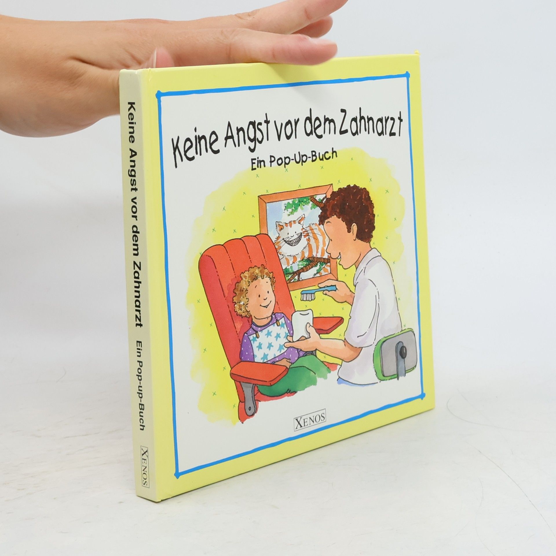 Marianne Borgardt Keine Angst vor dem Zahnarzt. Pop-up Buch.