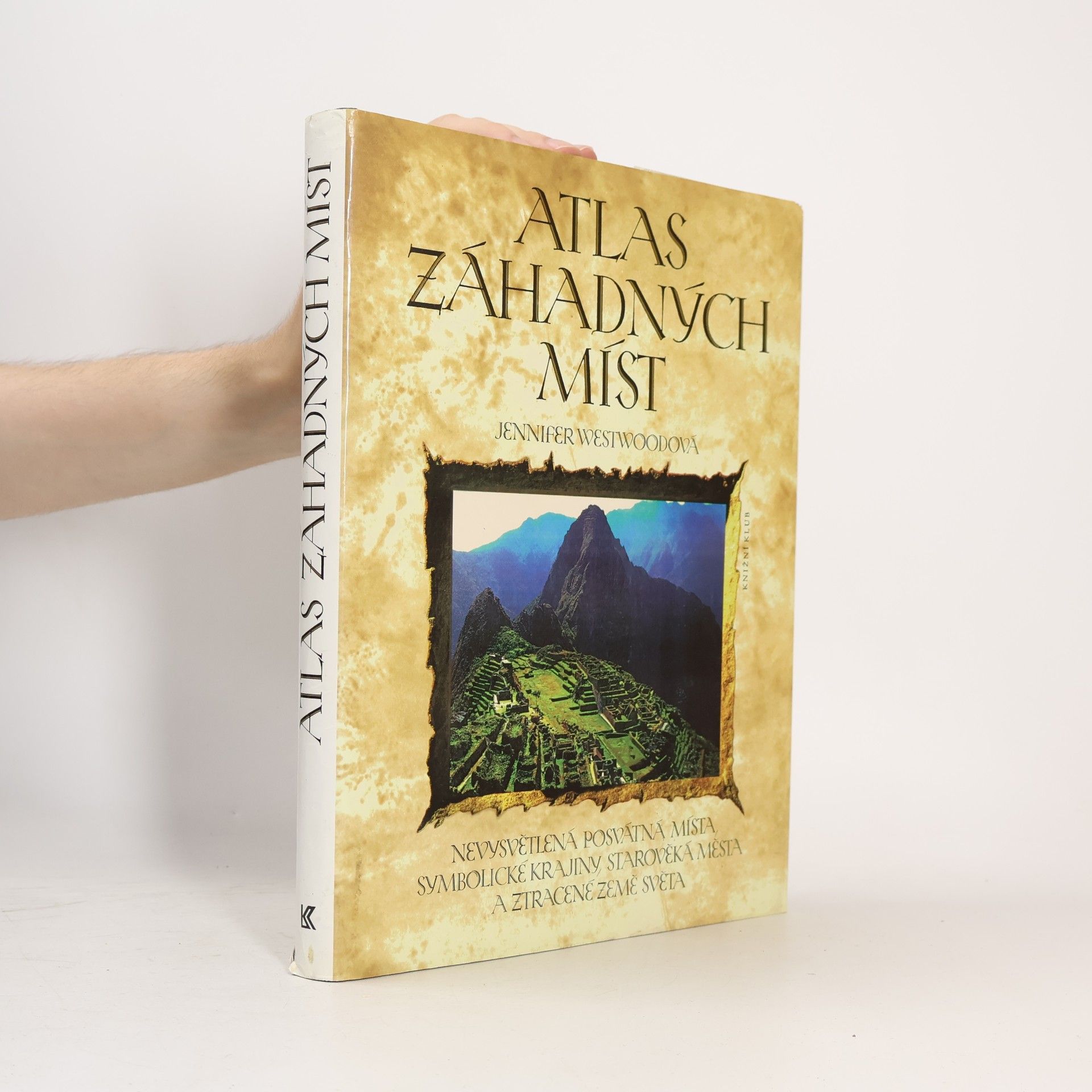 Jennifer Westwood Atlas záhadných míst