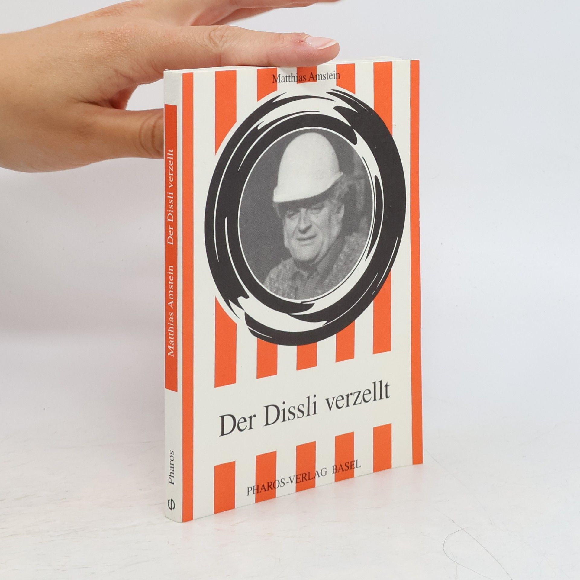 Matthias Amstein Der Dissli verzellt