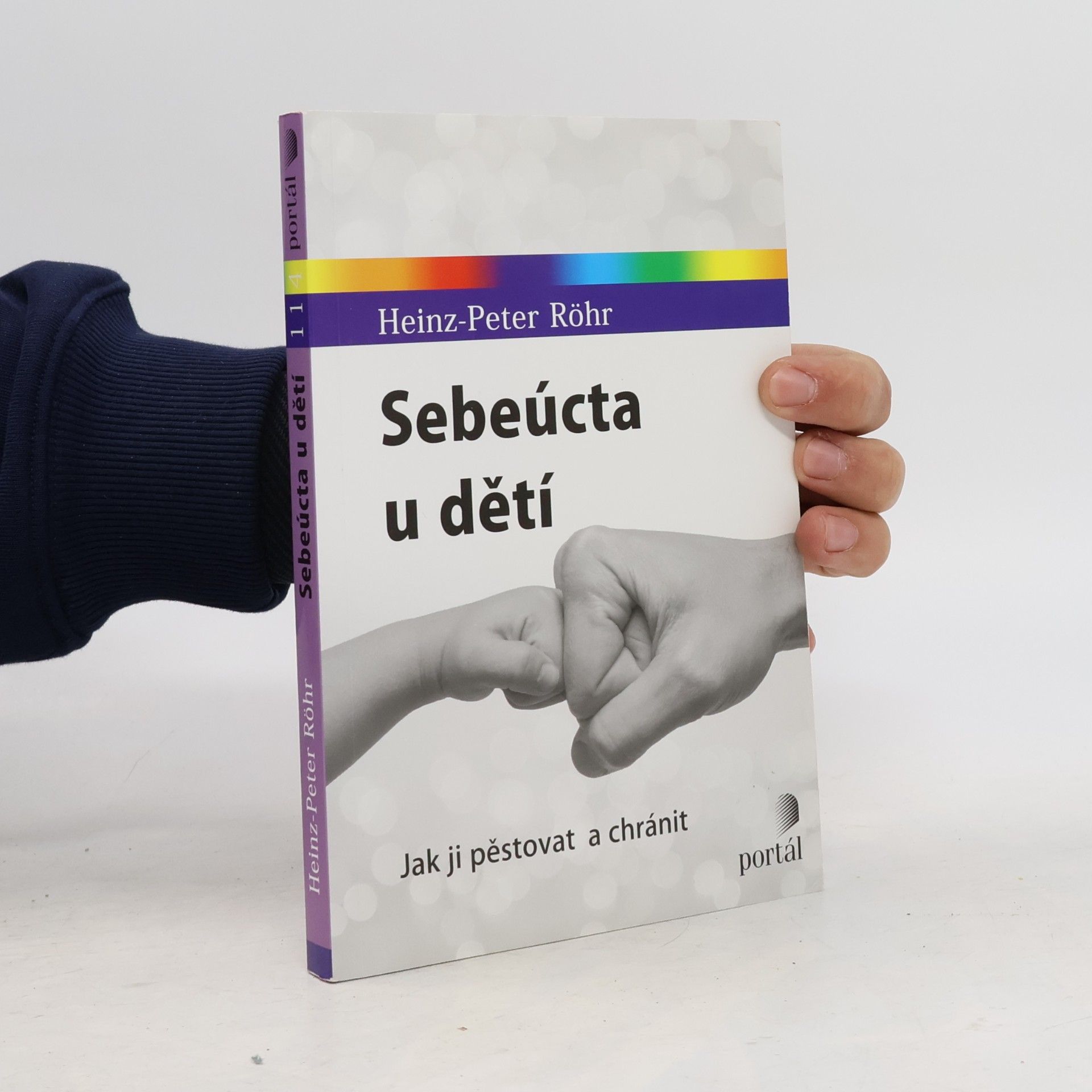 Heinz-Peter Röhr Sebeúcta u dětí