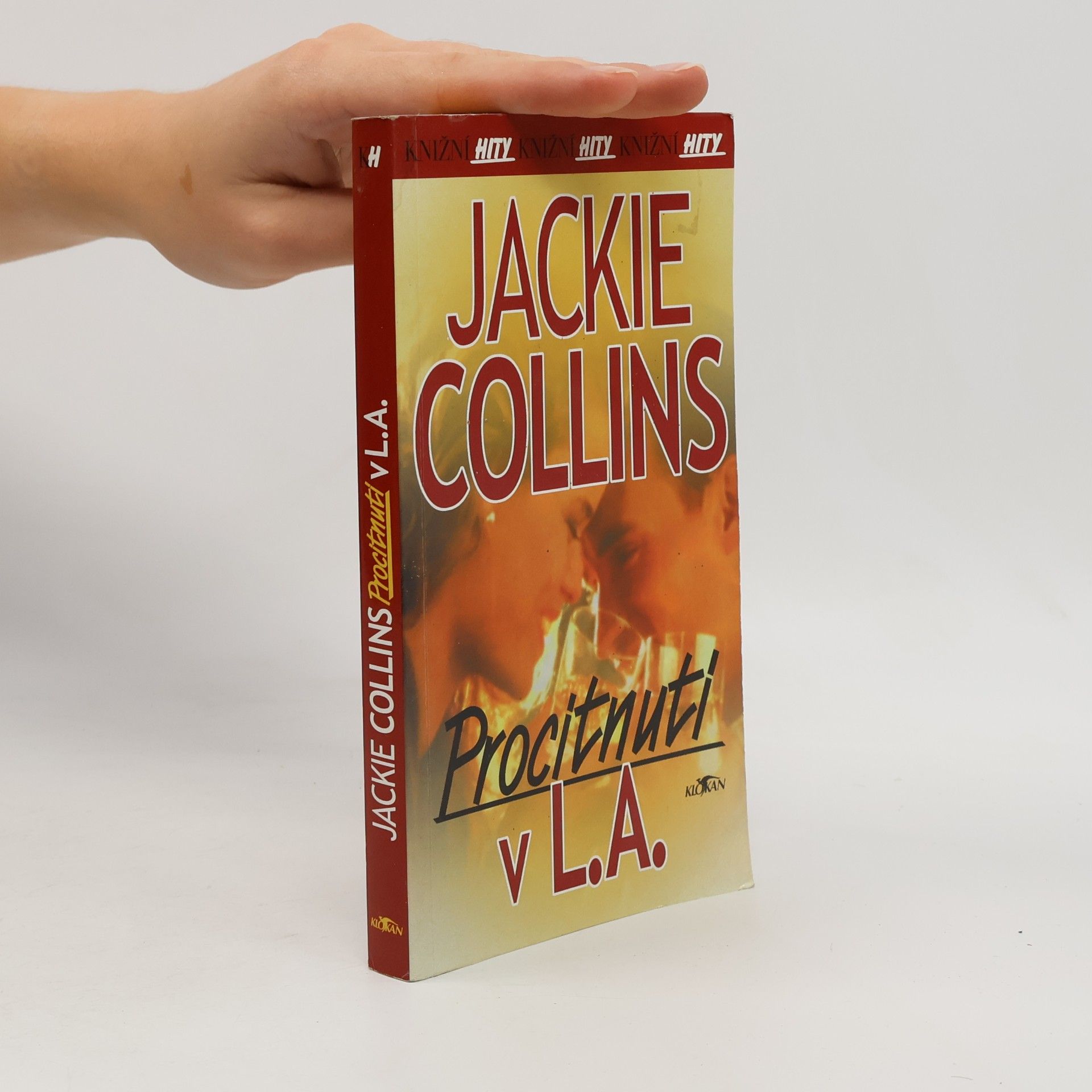Jackie Collins Procitnutí v L.A.