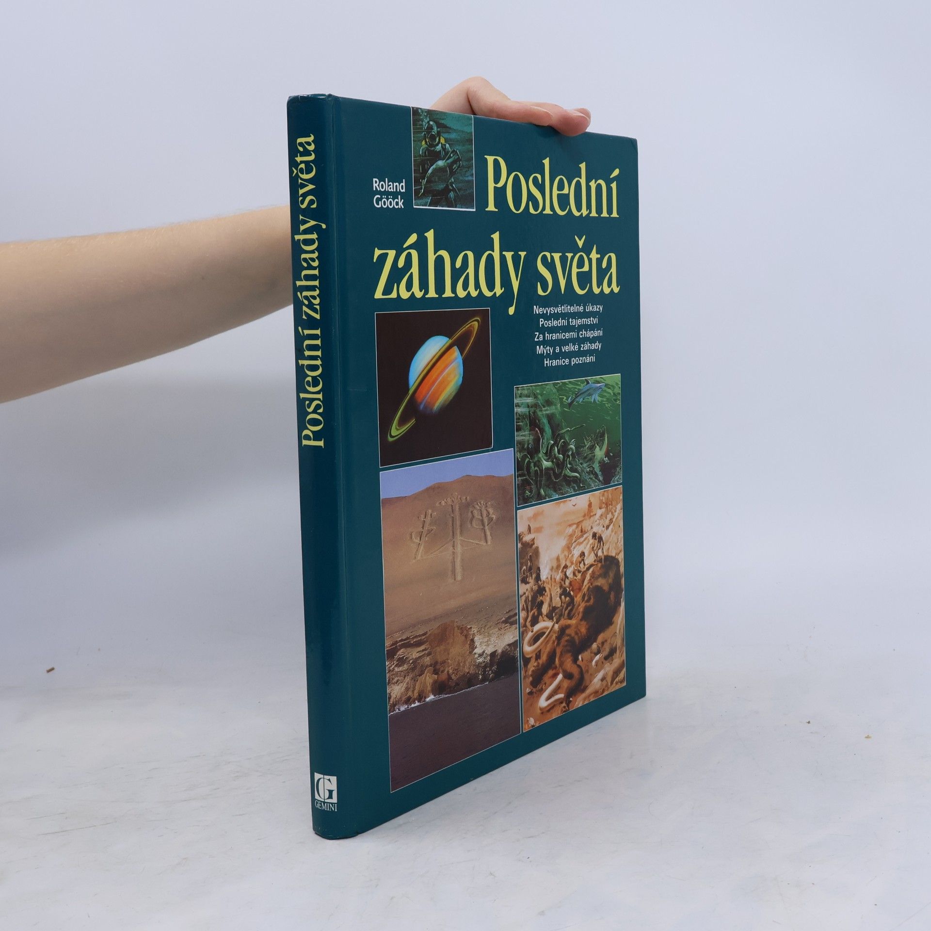 Roland Gööck Poslední záhady světa