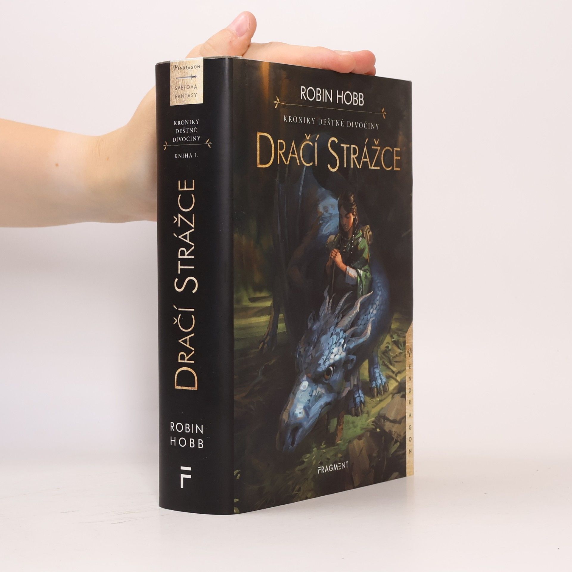 Robin Hobb Kroniky Deštné divočiny. Dračí strážce