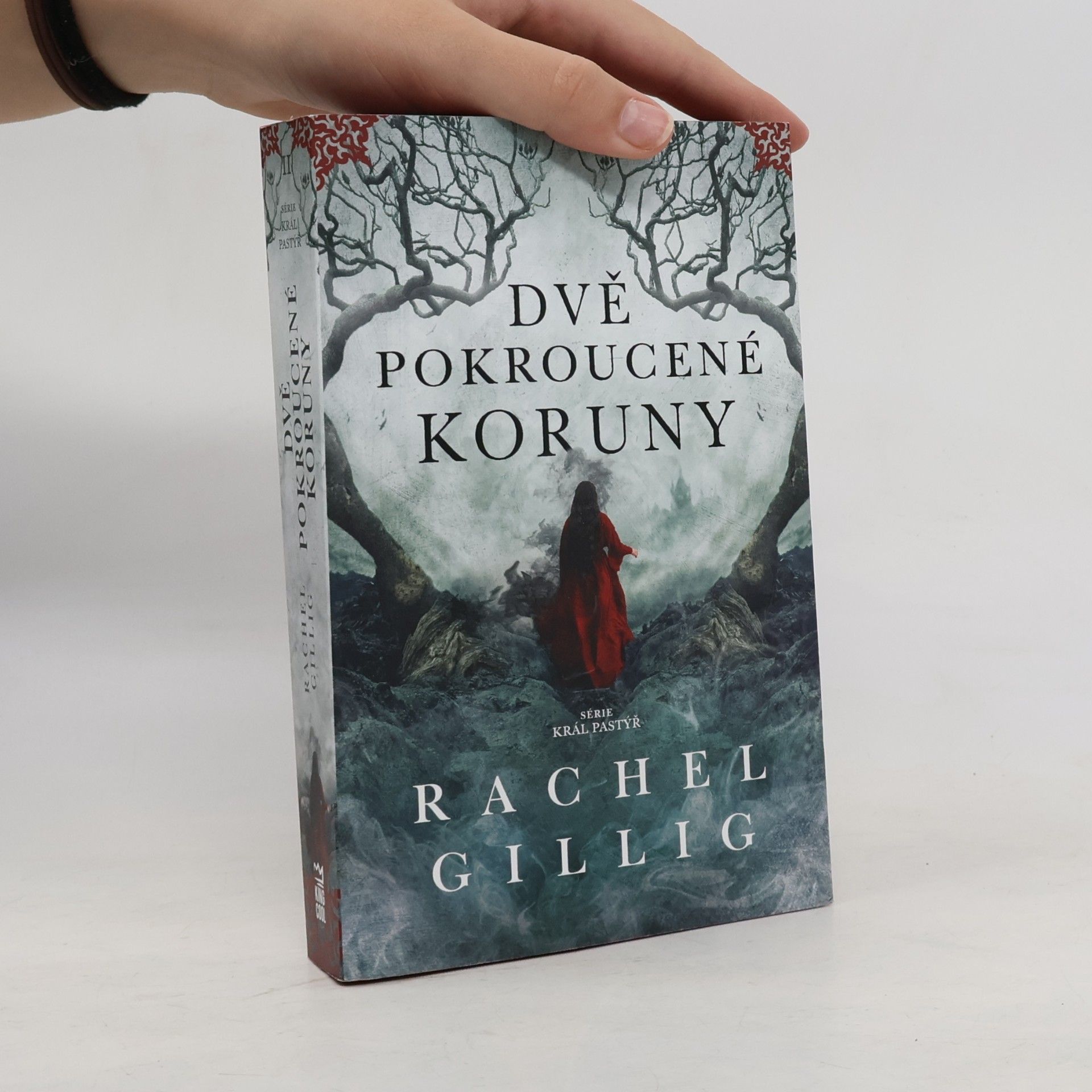 Rachel Gillig Dvě pokroucené koruny