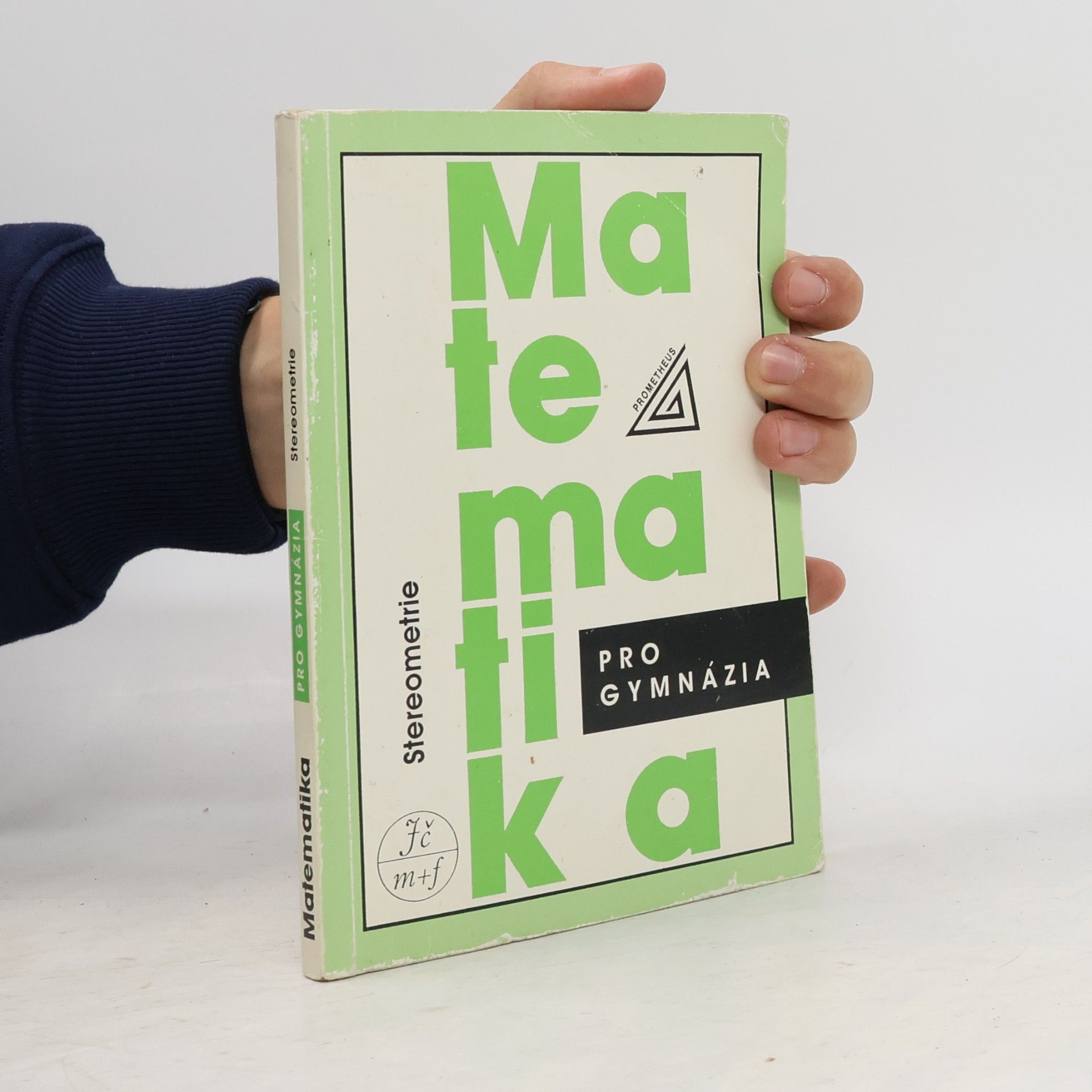 Eva Pomykalová Matematika pro gymnázia - Stereometrie