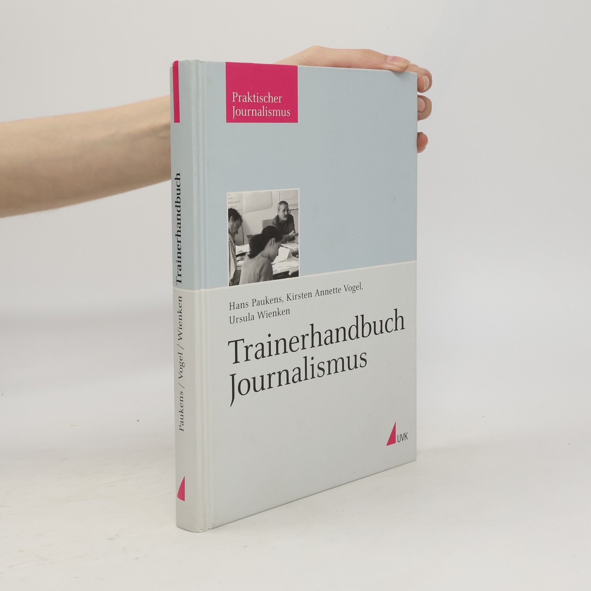 Ursula Wienken Trainerhandbuch Journalismus