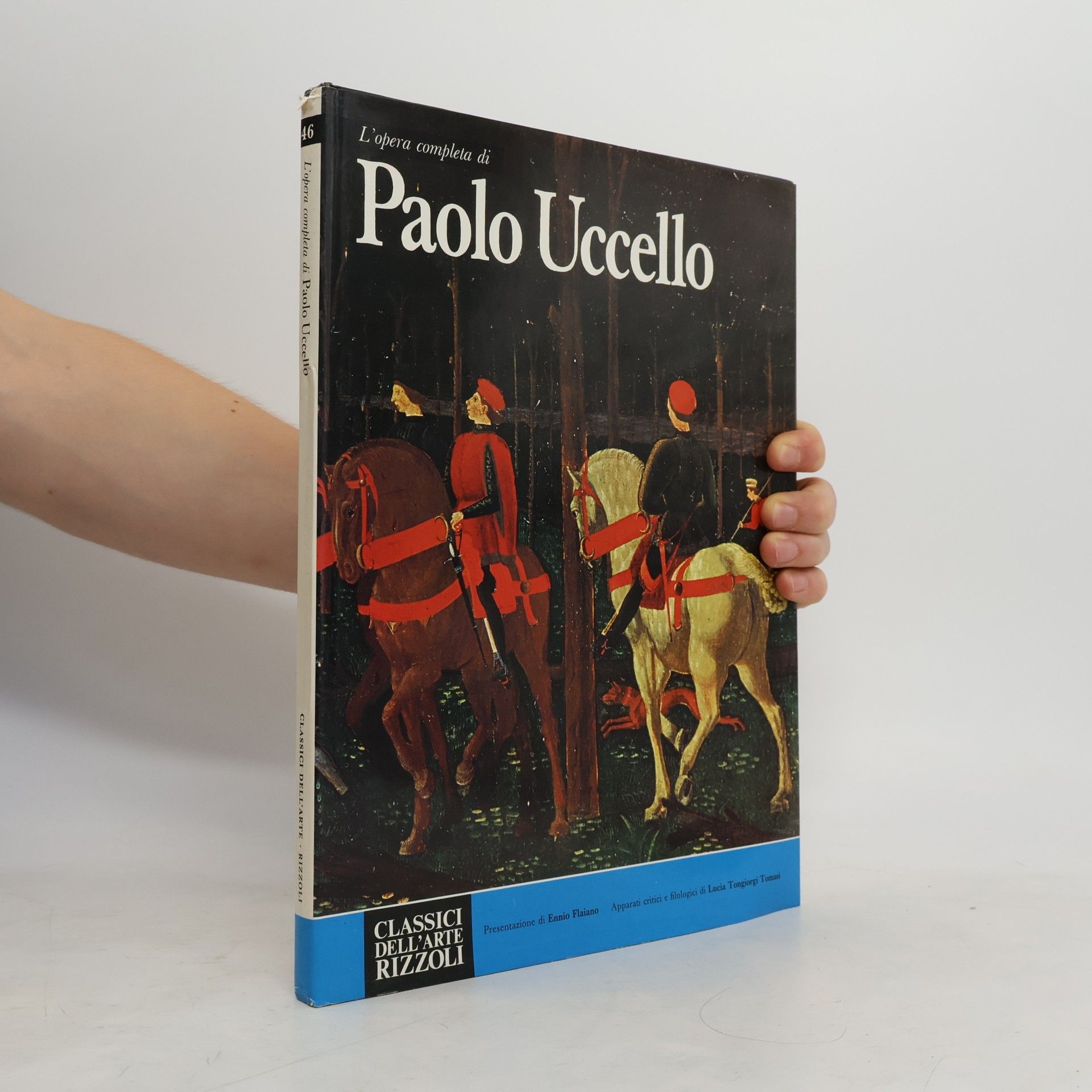 Paolo Uccello L'opera completa di Paolo Uccello
