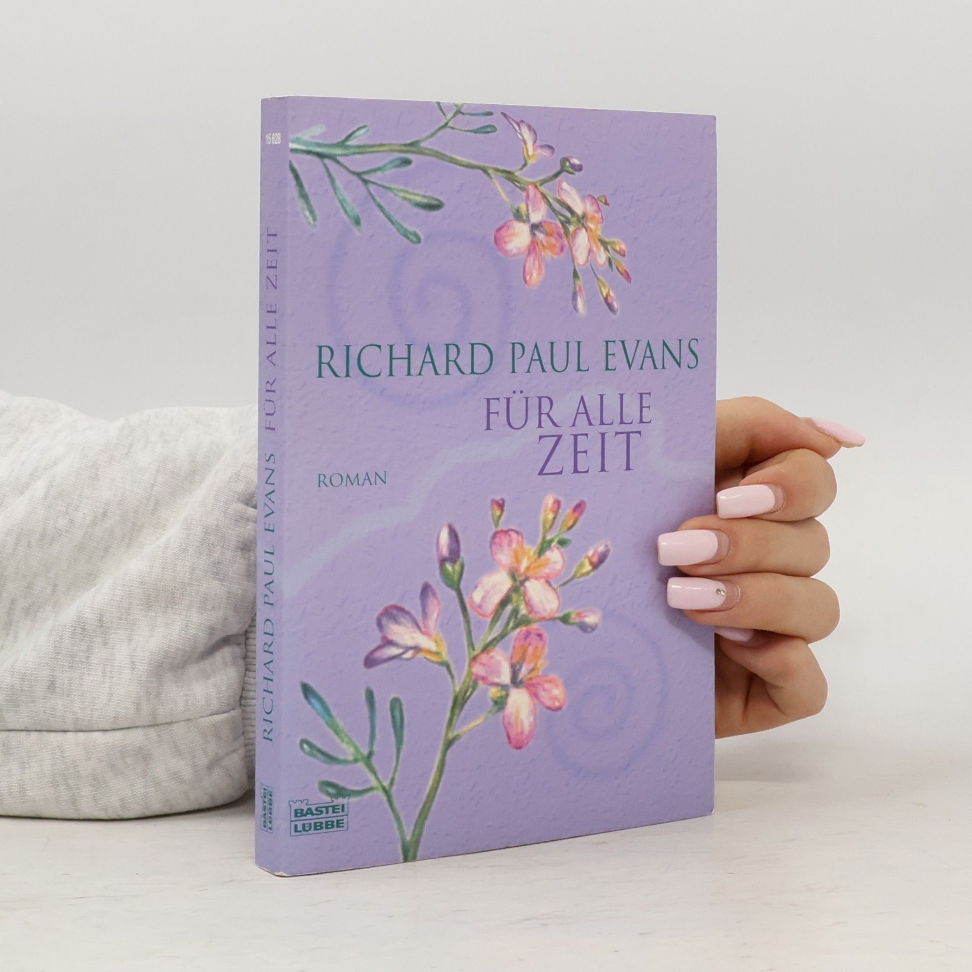 Richard Paul Evans Für alle Zeit