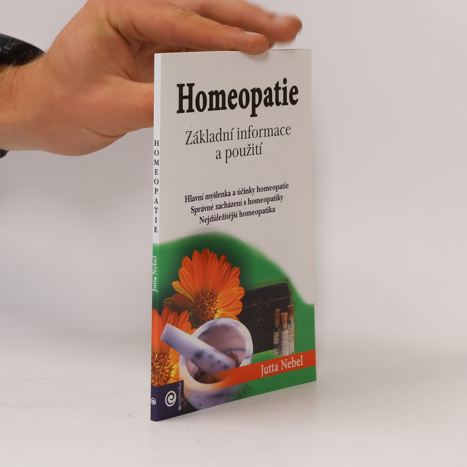 Zuzana Kyllerová Homeopatie : základní informace a použití