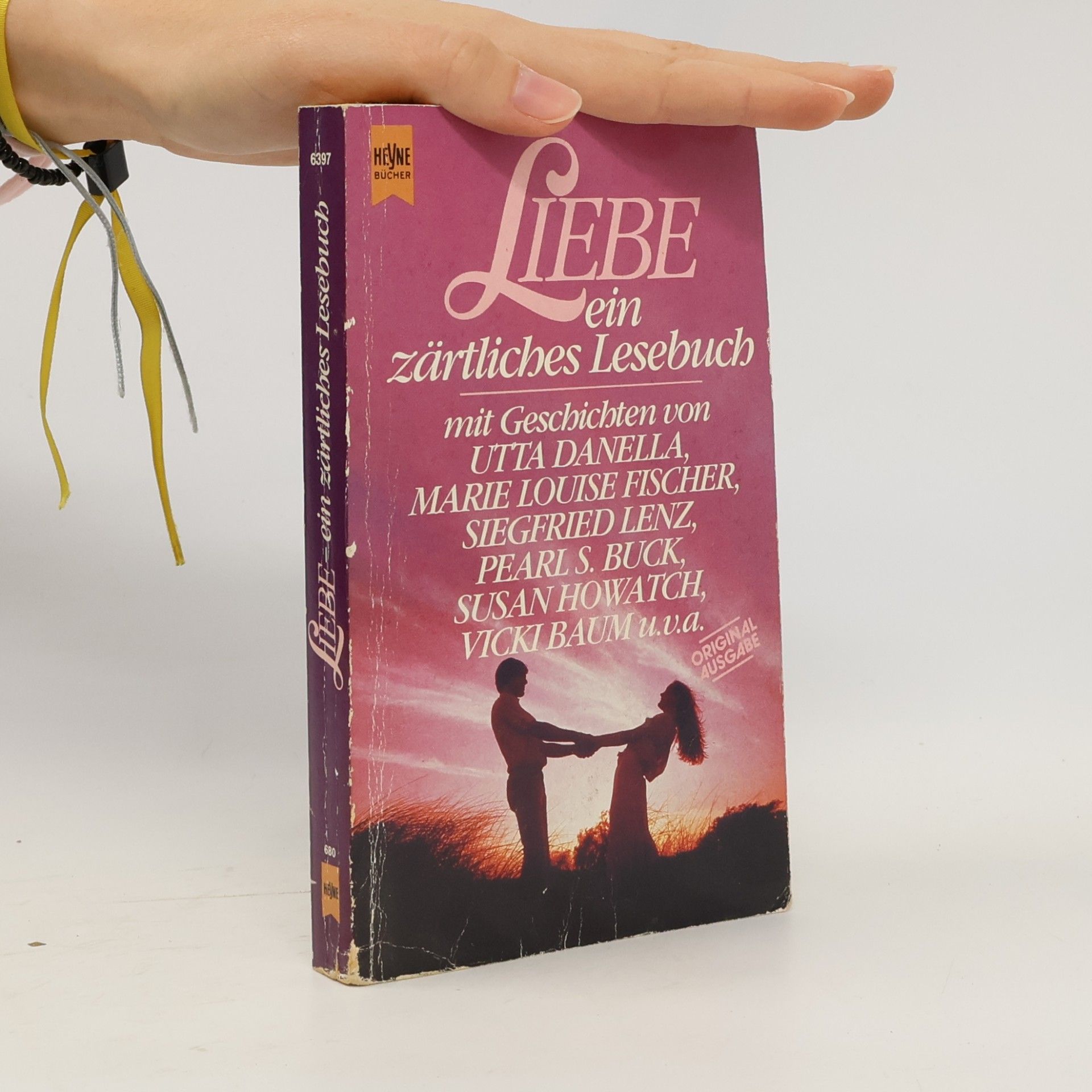 Liebe. Ein zärtliches Lesebuch. - Original Ausgabe