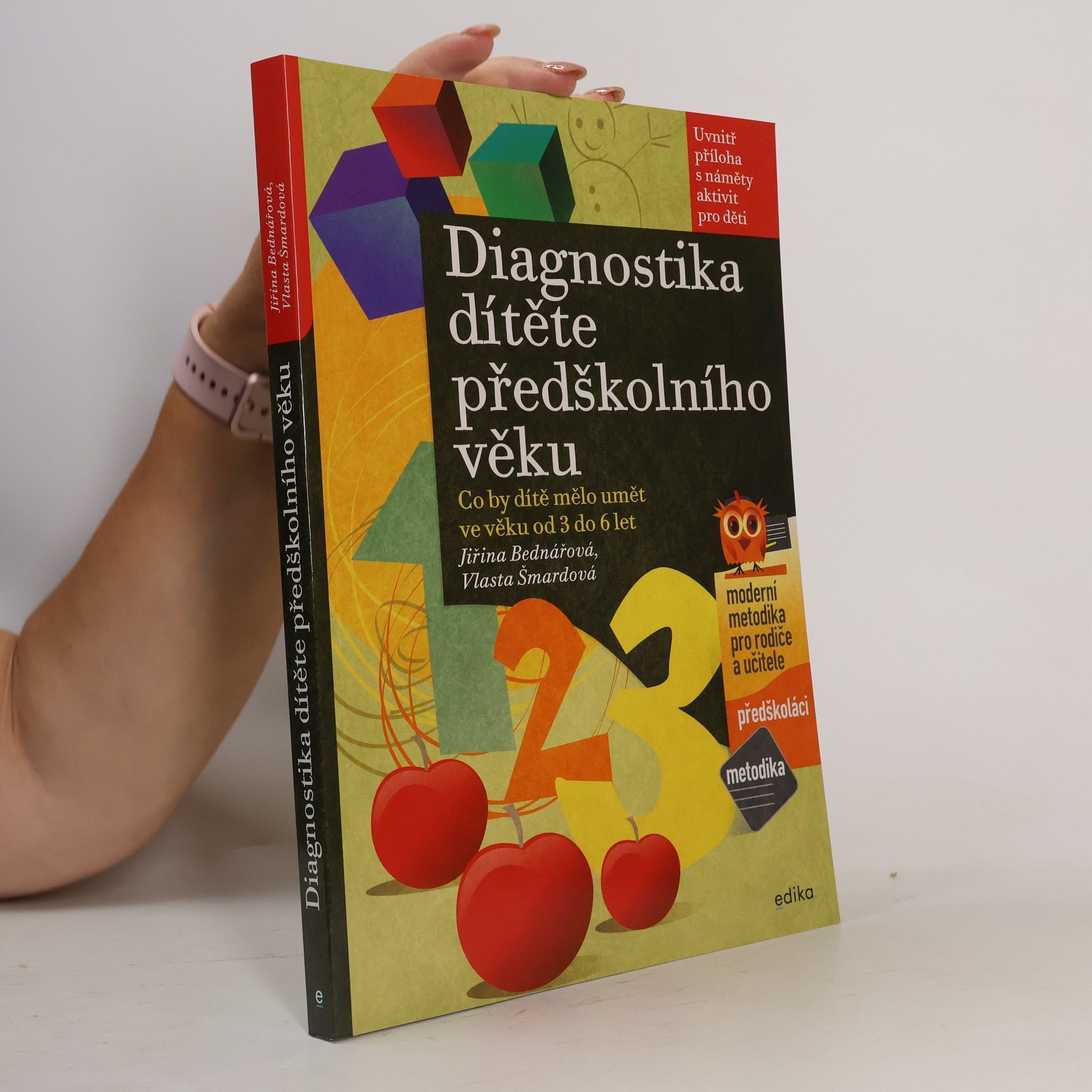 Diagnostika dítěte předškolního věku : co by dítě mělo umět ve věku od 3 do 6 let