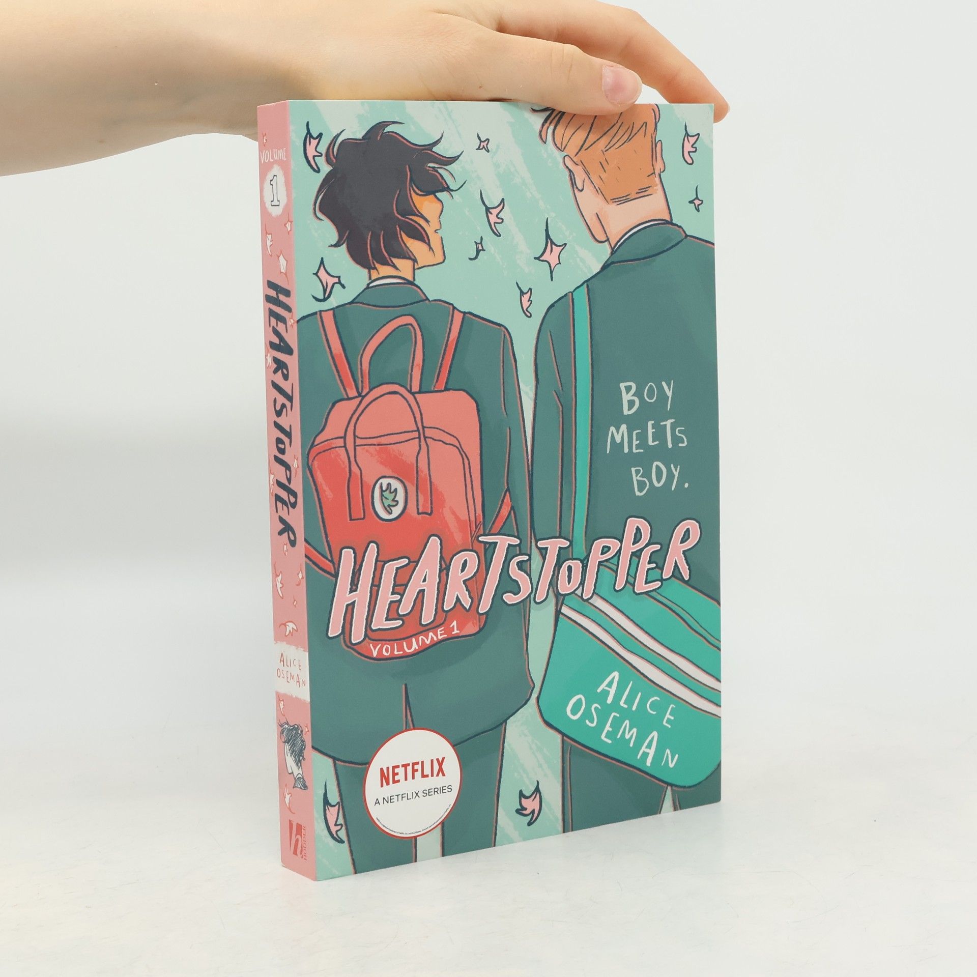 Alice Oseman Heartstopper. Volume 1