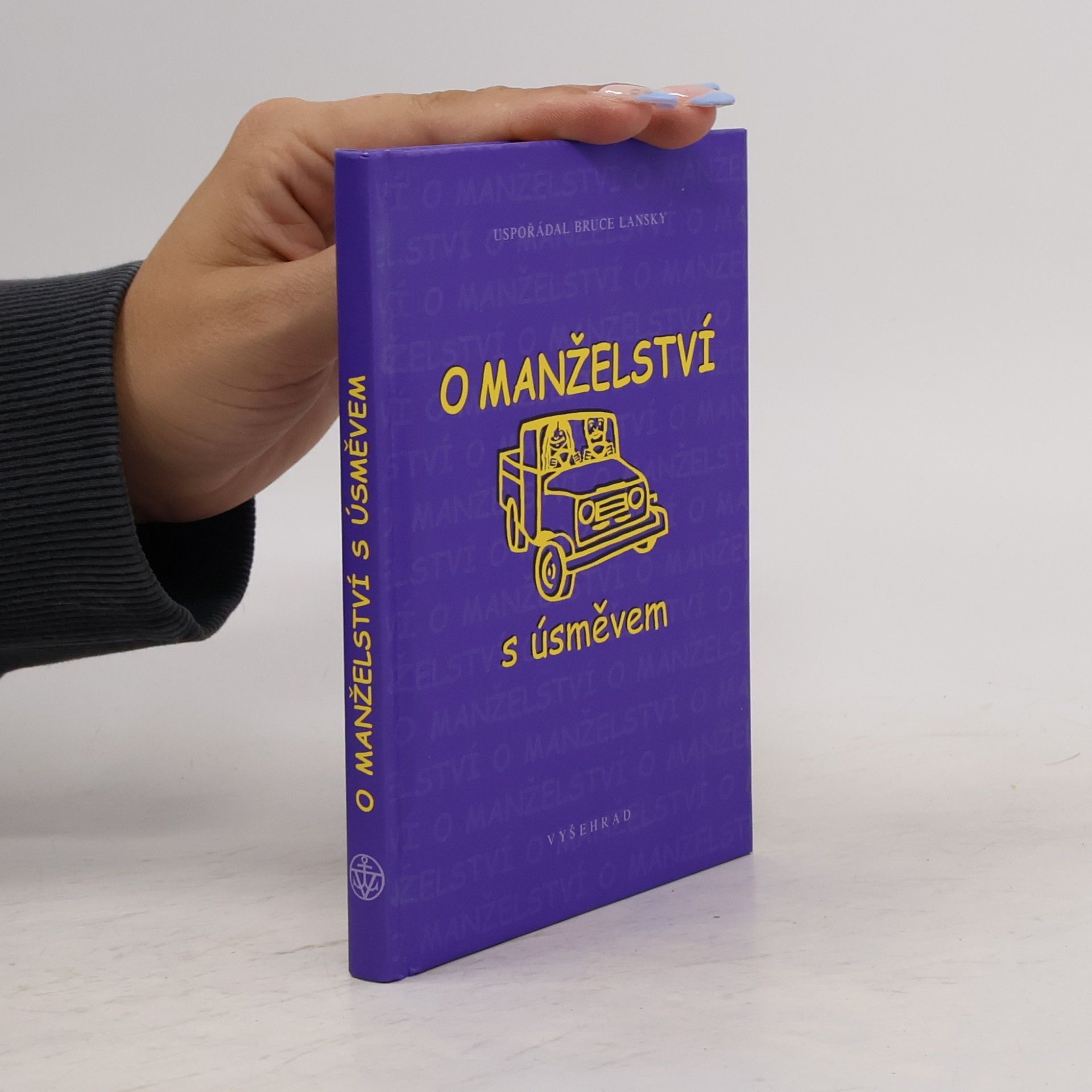 Bruce Lansky O manželství s úsměvem