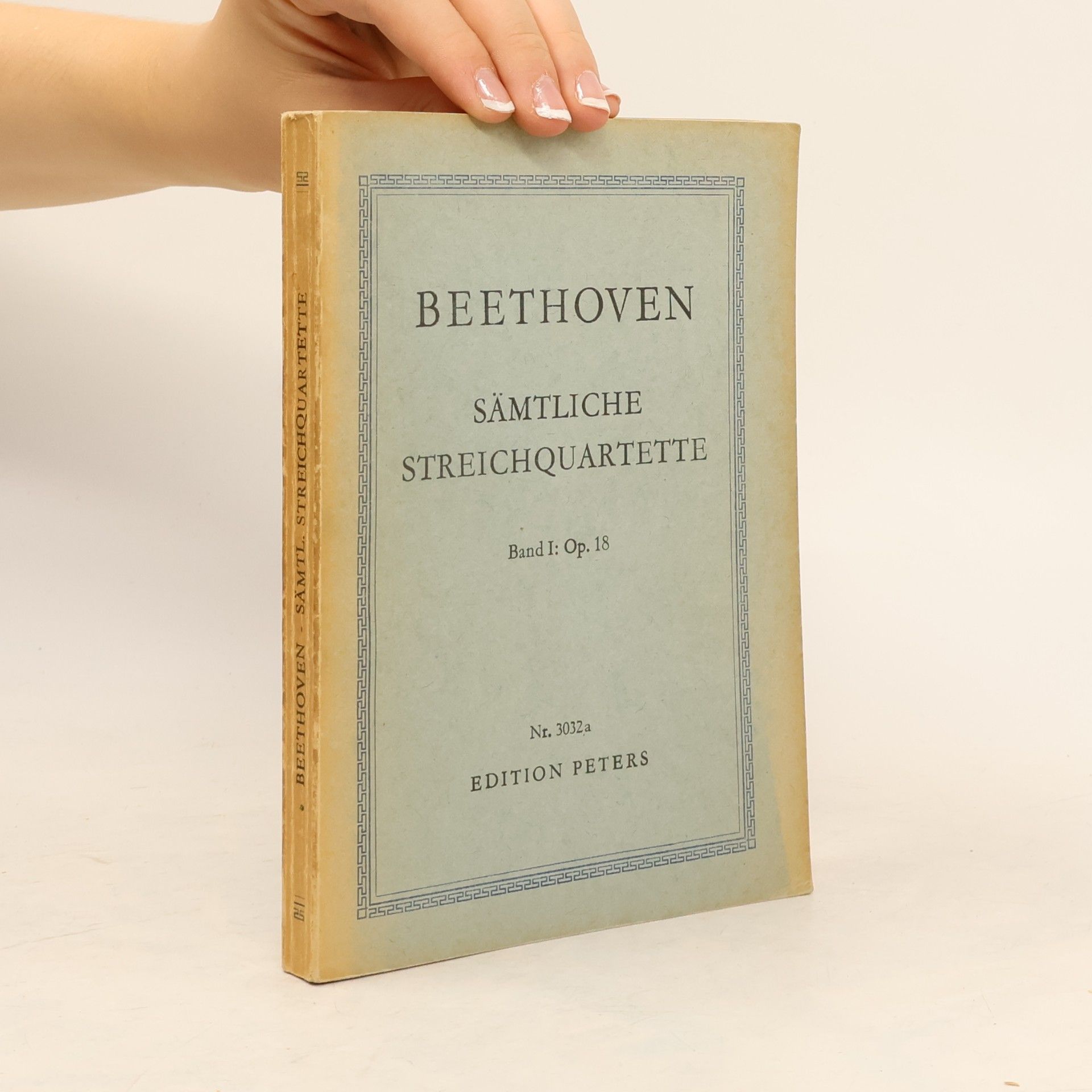 Ludwig van Beethoven Sämtliche Streichquartette, Band I: Op. 18