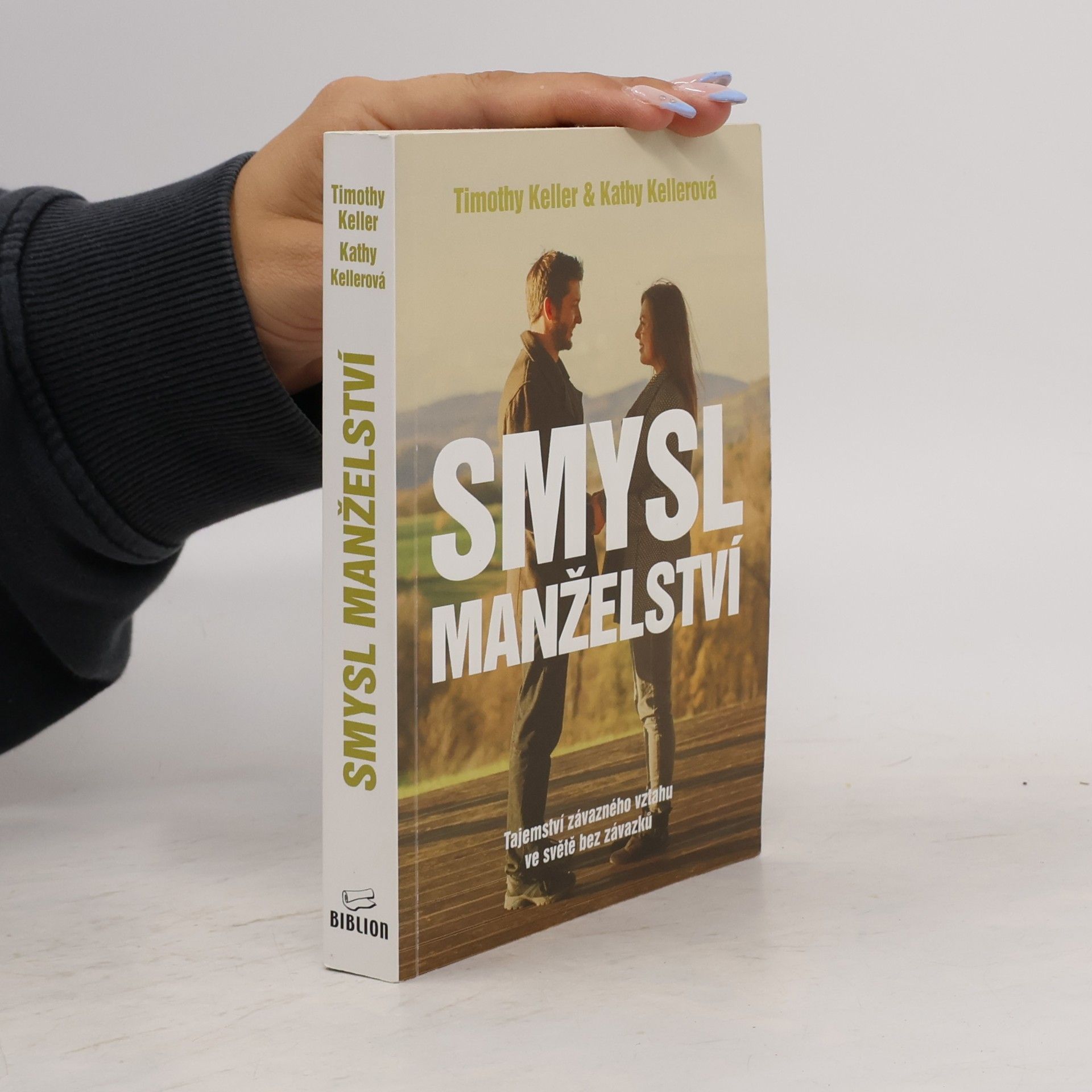Timothy J. Keller Smysl manželství