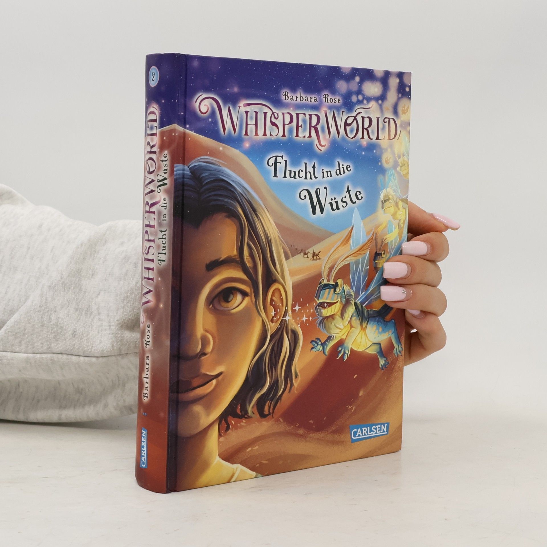 Barbara Rose Whisperworld 2: Flucht in die Wüste