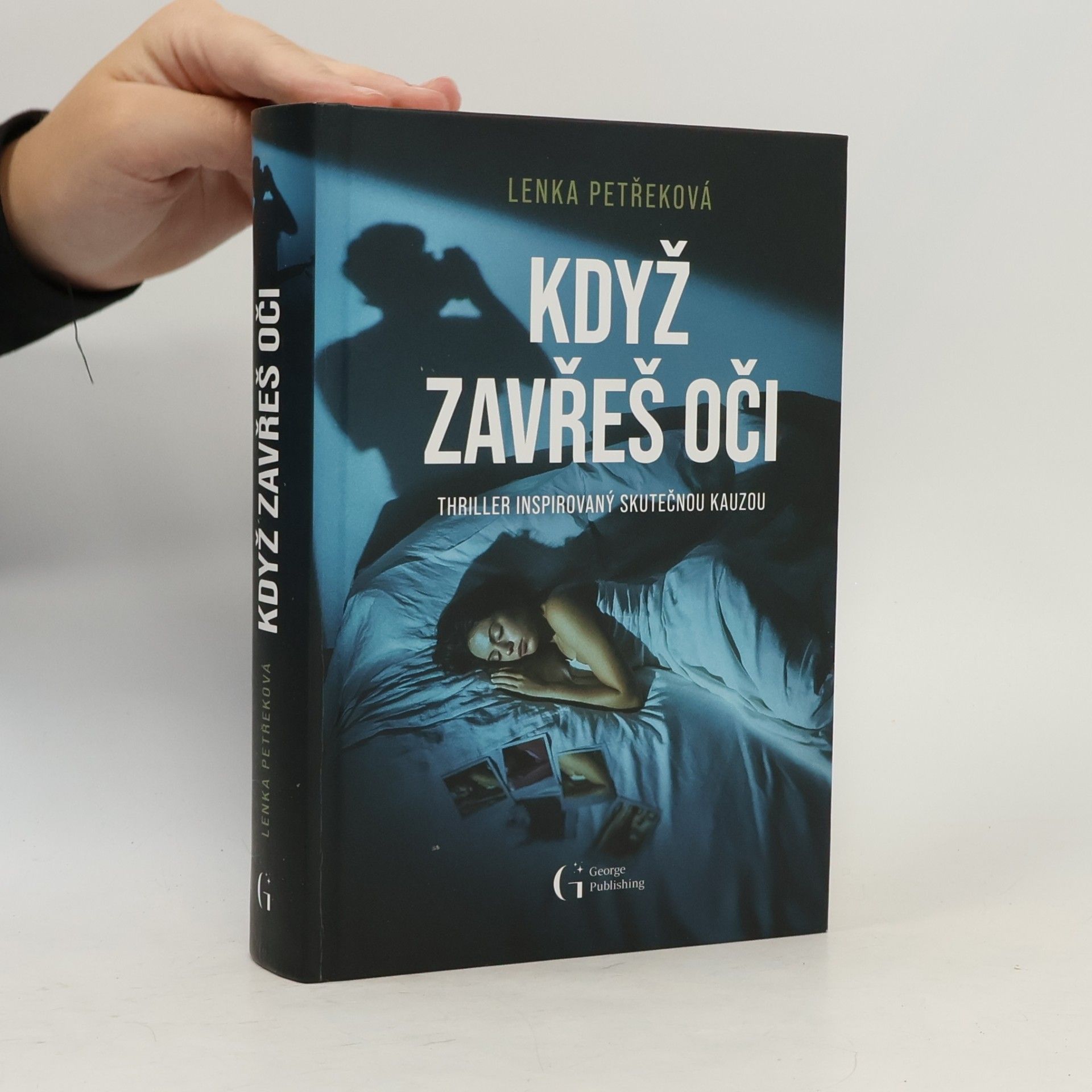 Lenka Petřeková Když zavřeš oči