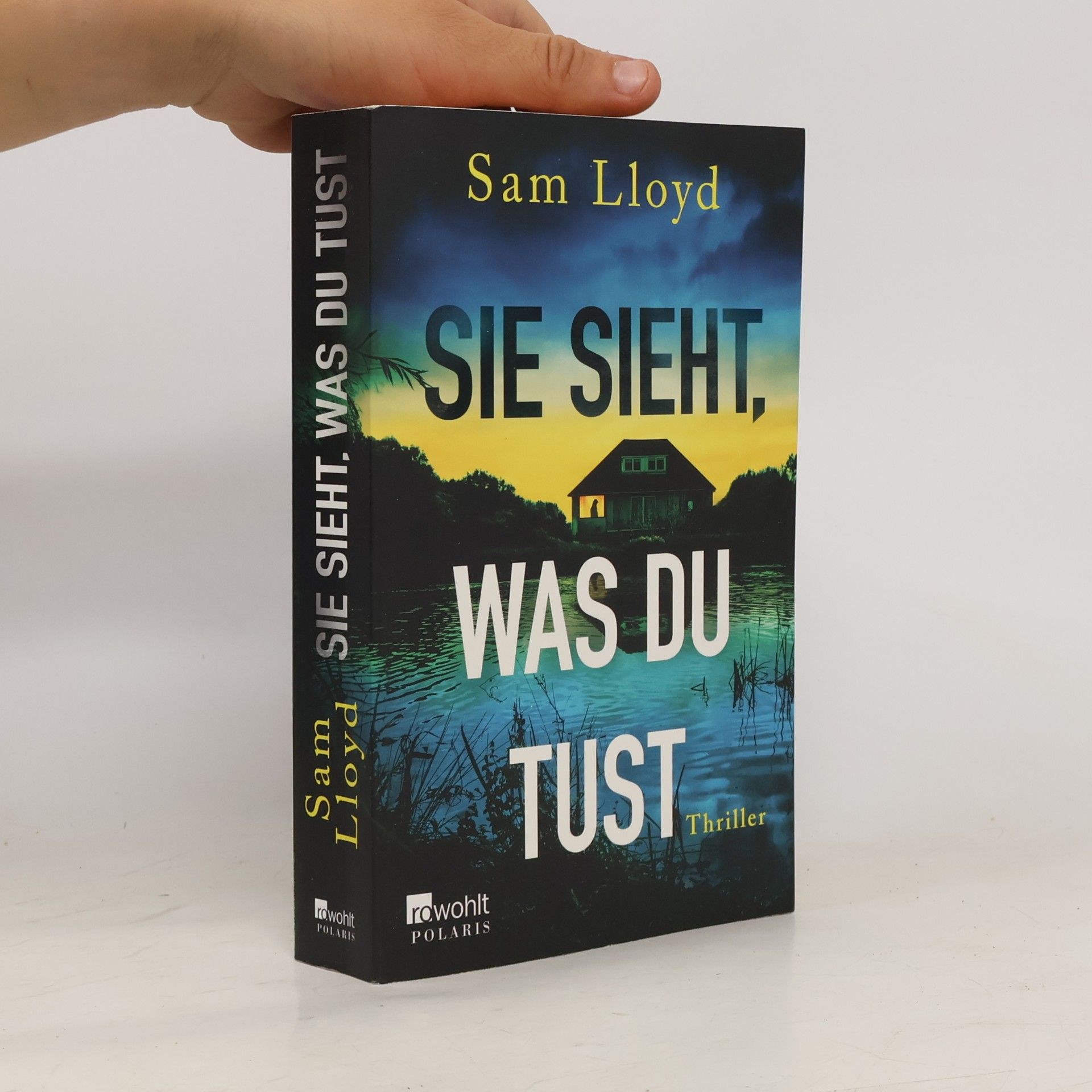 Stephen Lloyd Jones Sie sieht, was du tust