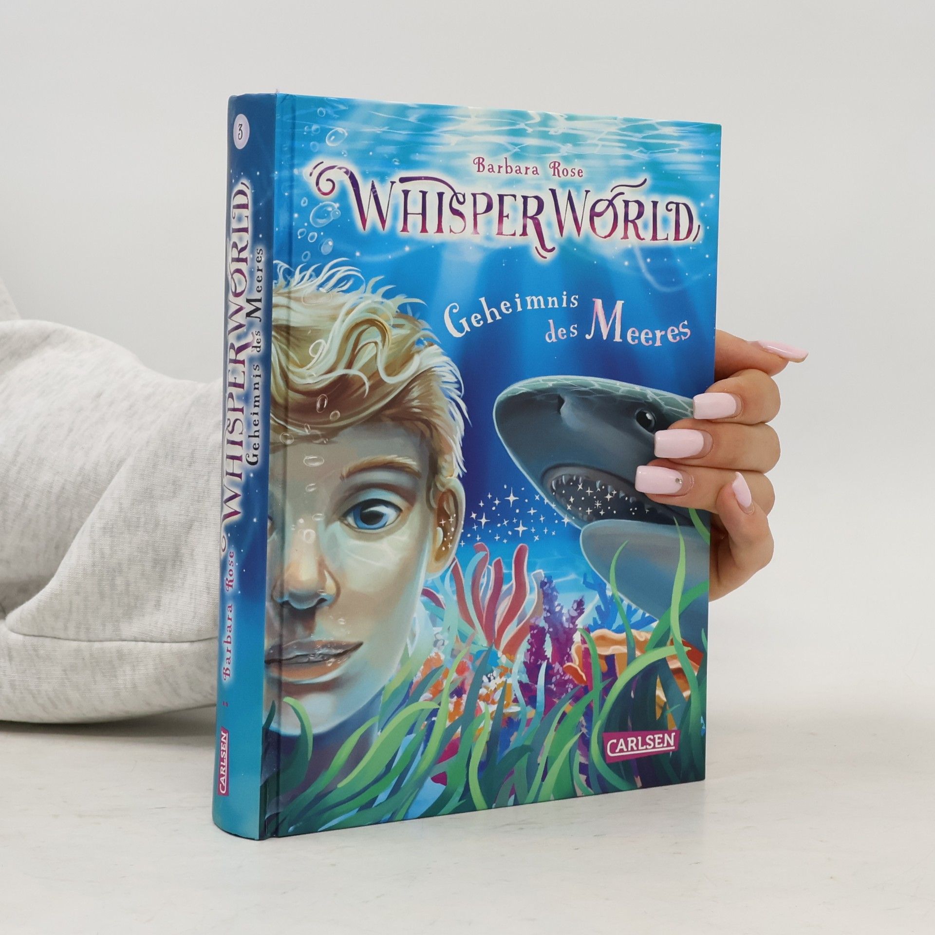 Barbara Rose Whisperworld 3: Geheimnis des Meeres