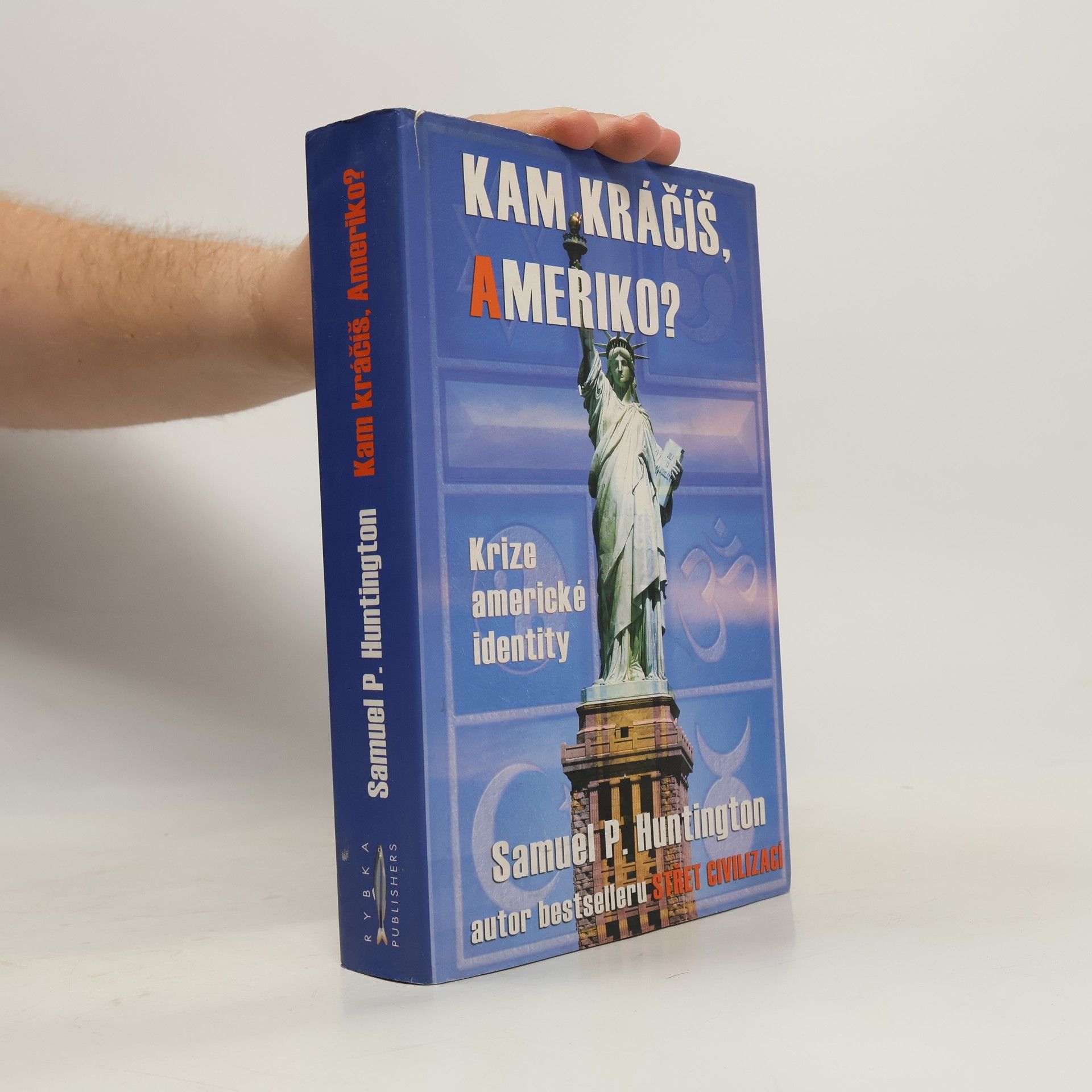 Kam kráčíš, Ameriko? Krize americké identity