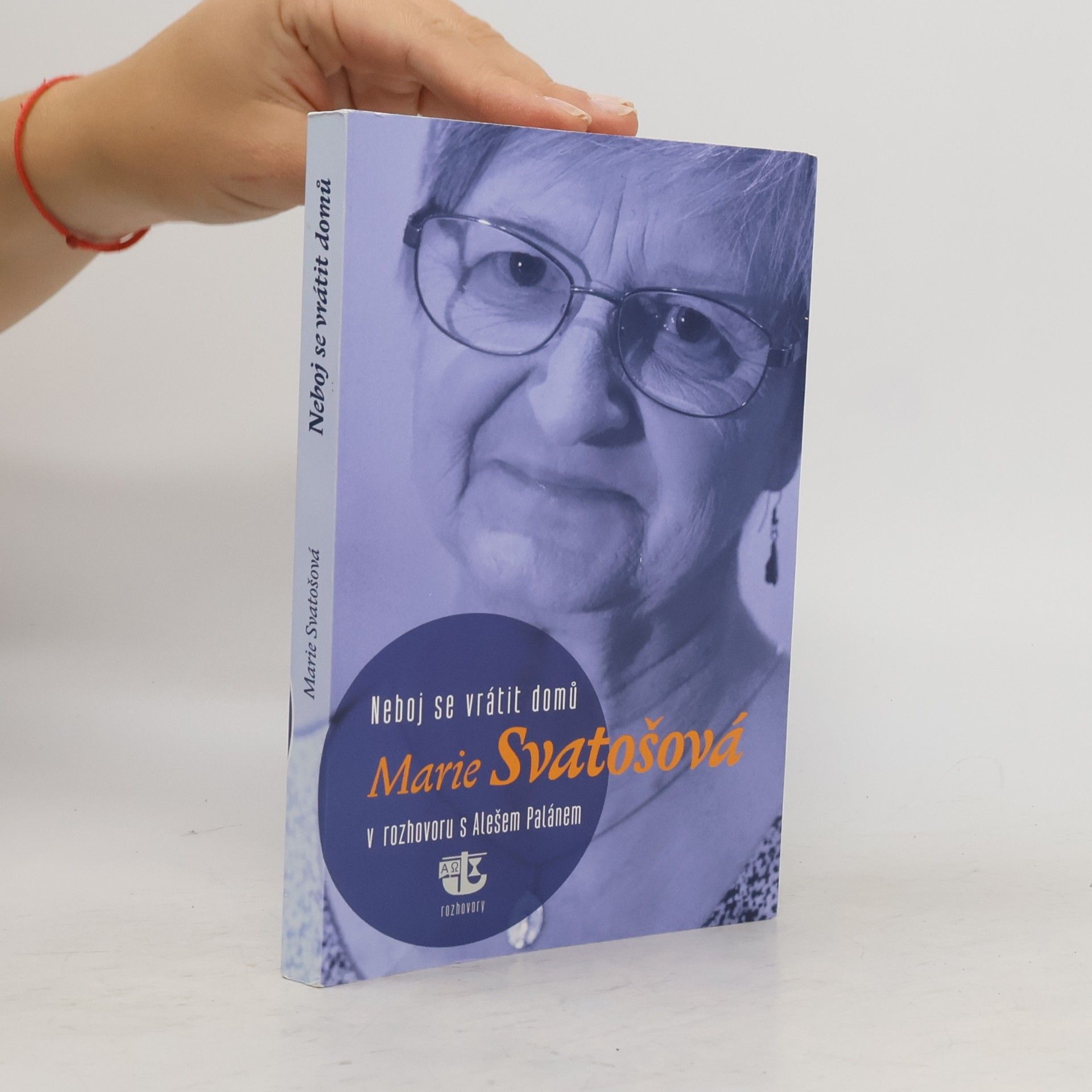 Marie Svatošová Neboj se vrátit domů