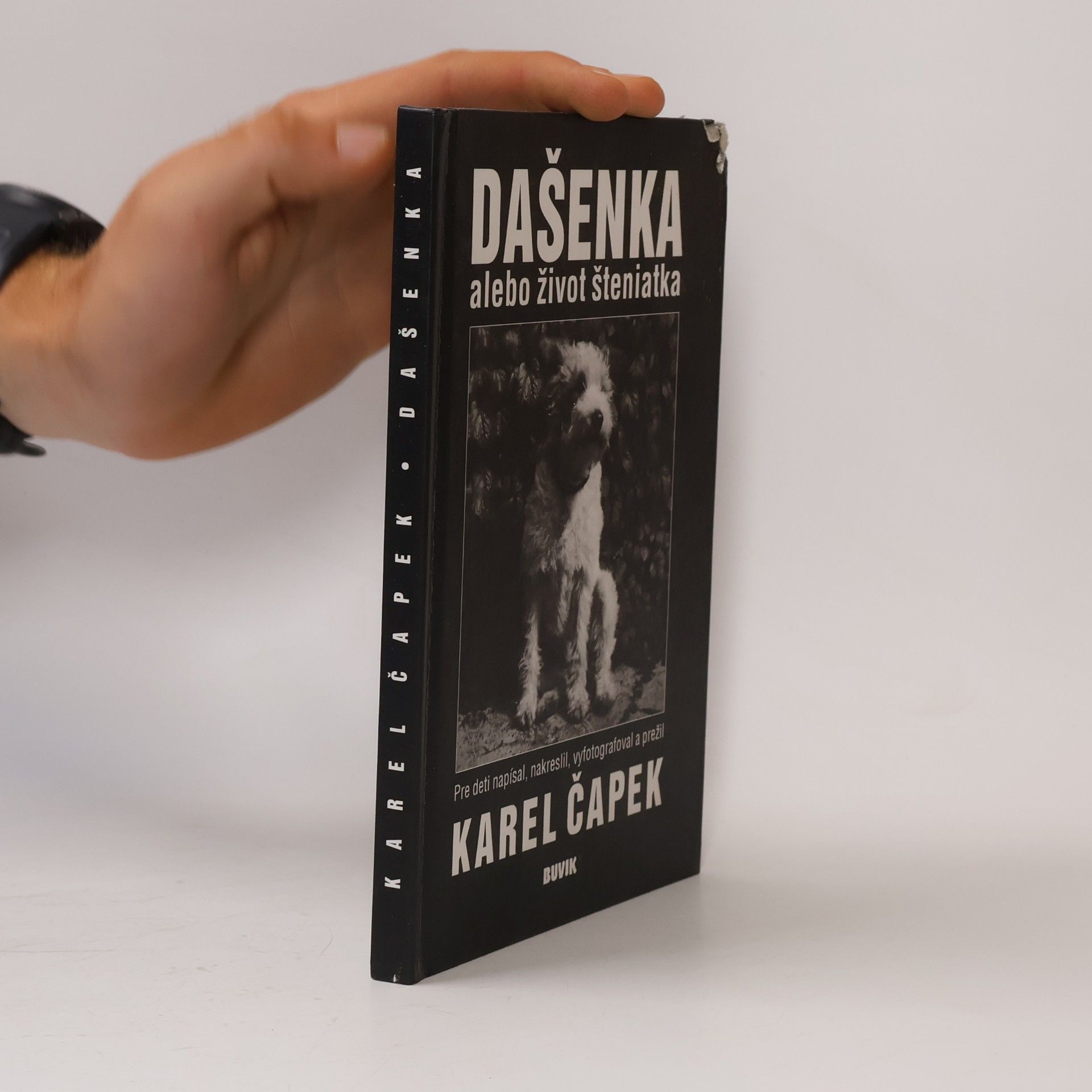 Karel Čapek Dašenka alebo život šteniatka