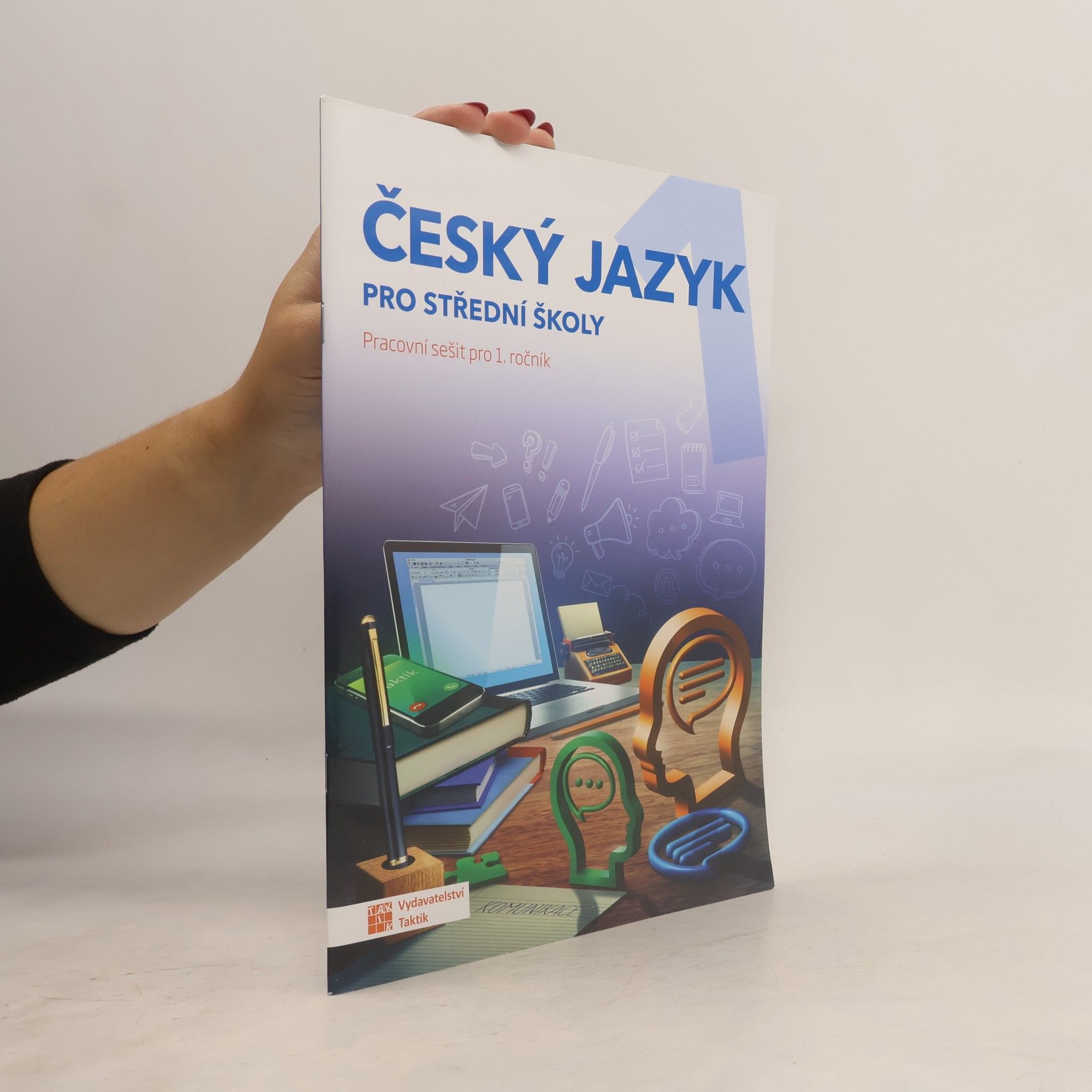 Jana Brixová Český jazyk pro střední školy: pracovní sešit pro 1. ročník