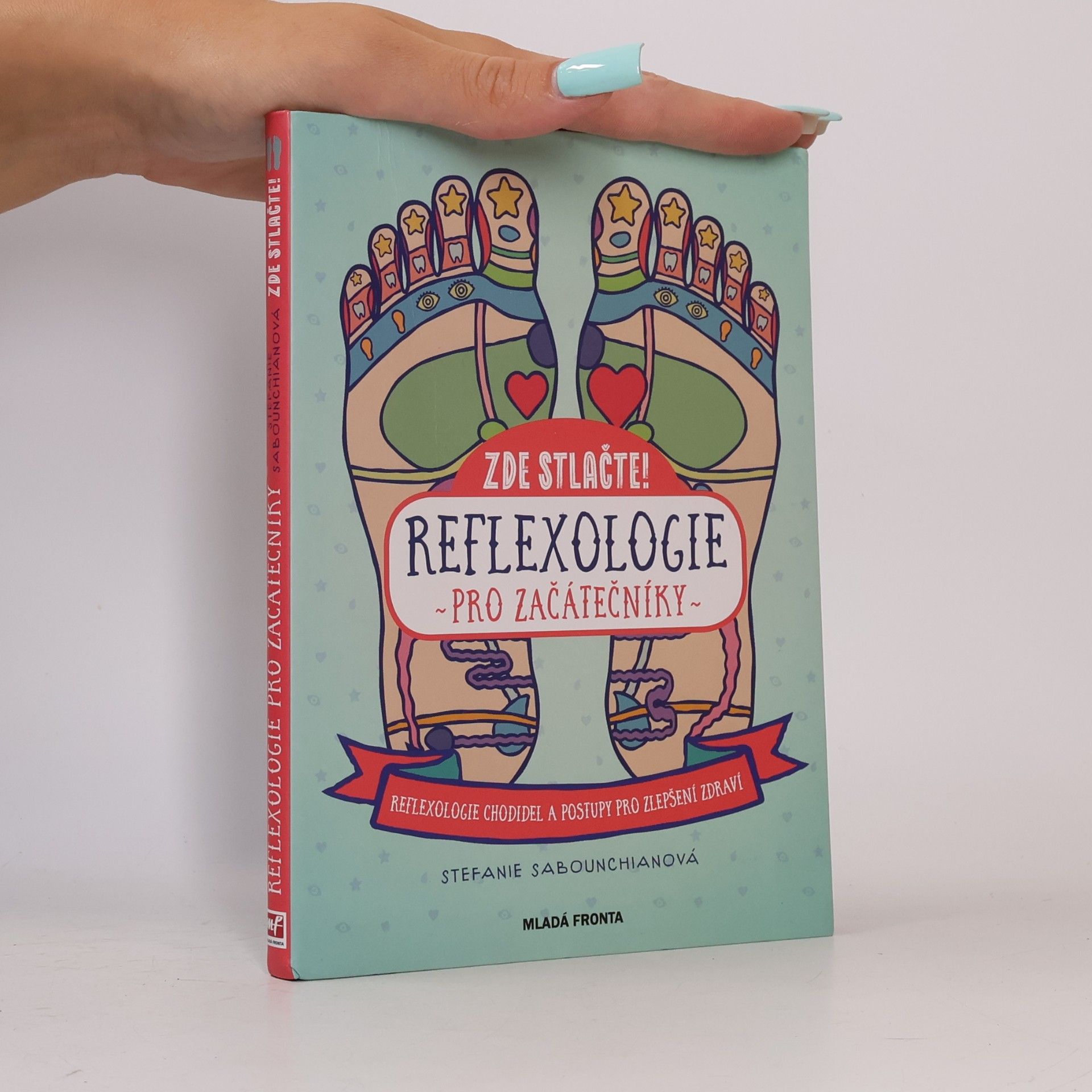 Zde stlačte! Reflexologie pro začátečníky