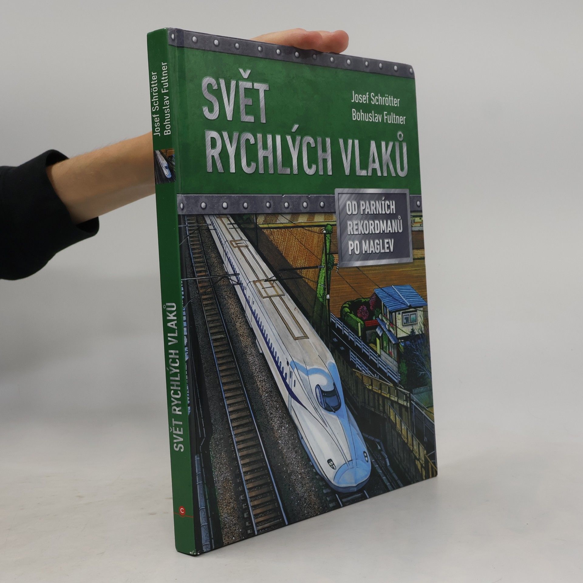 Bohuslav Fultner Svět rychlých vlaků