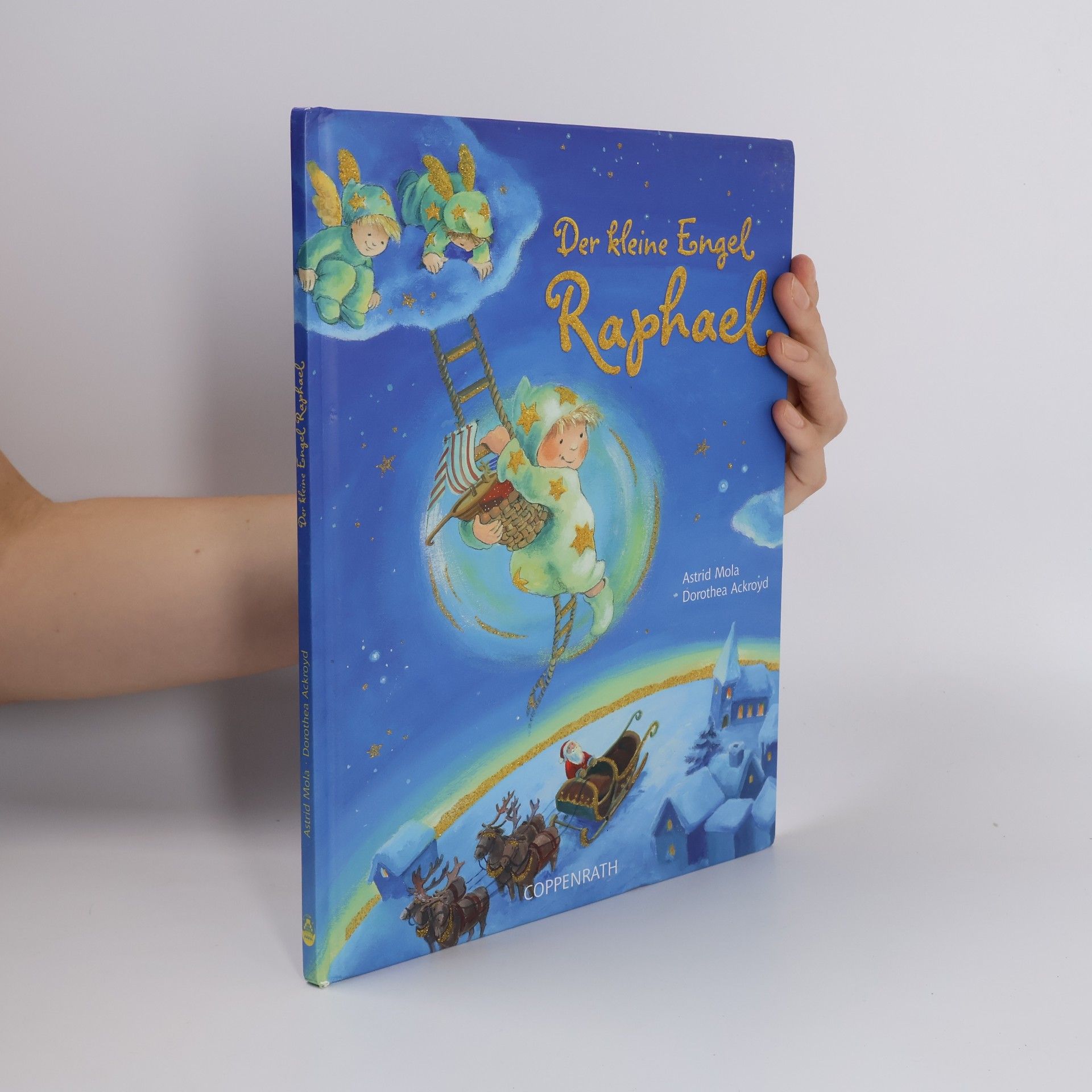 Astrid Mola Der kleine Engel Raphael