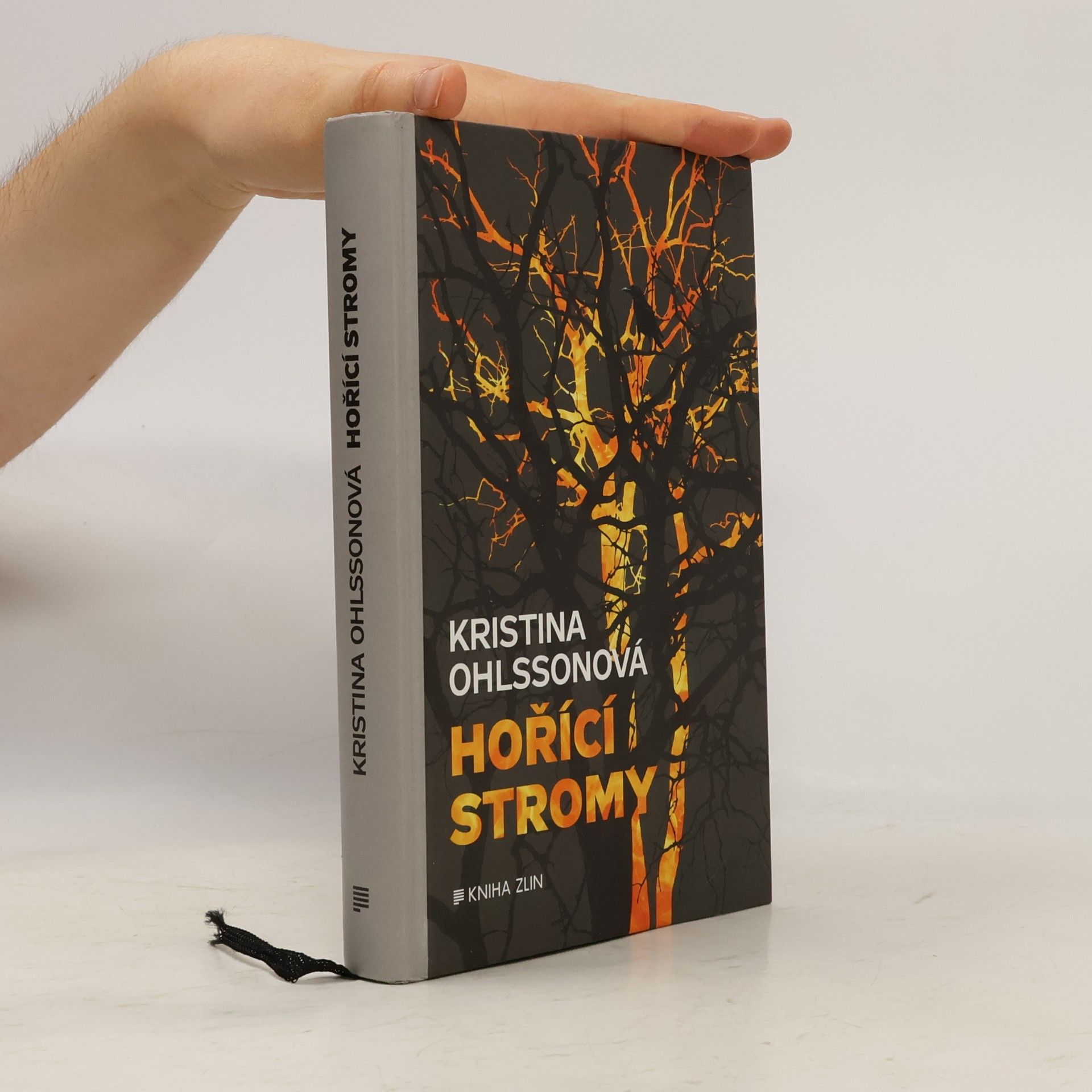Kristina Ohlsson Hořící stromy