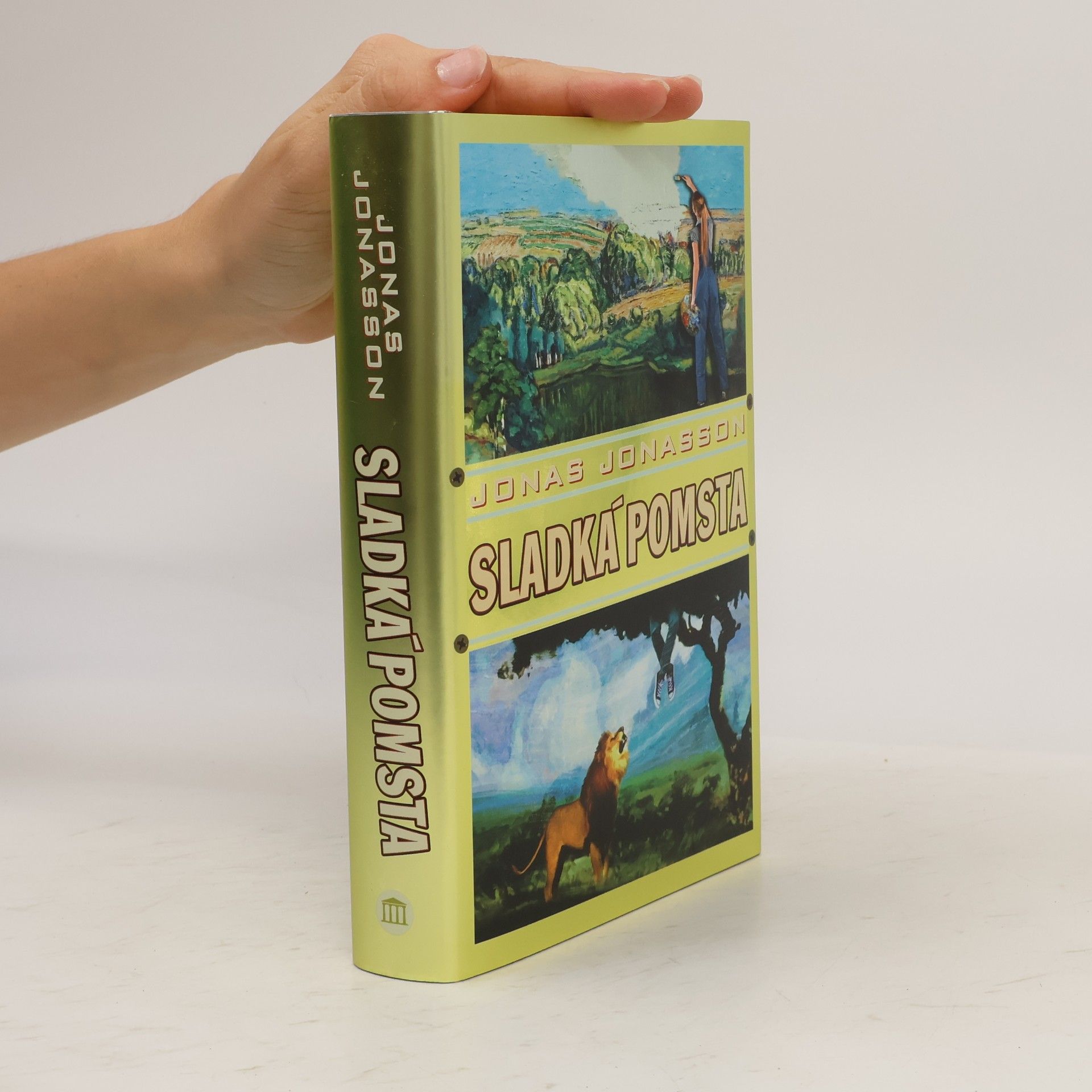 Jonas Jonasson Sladká pomsta