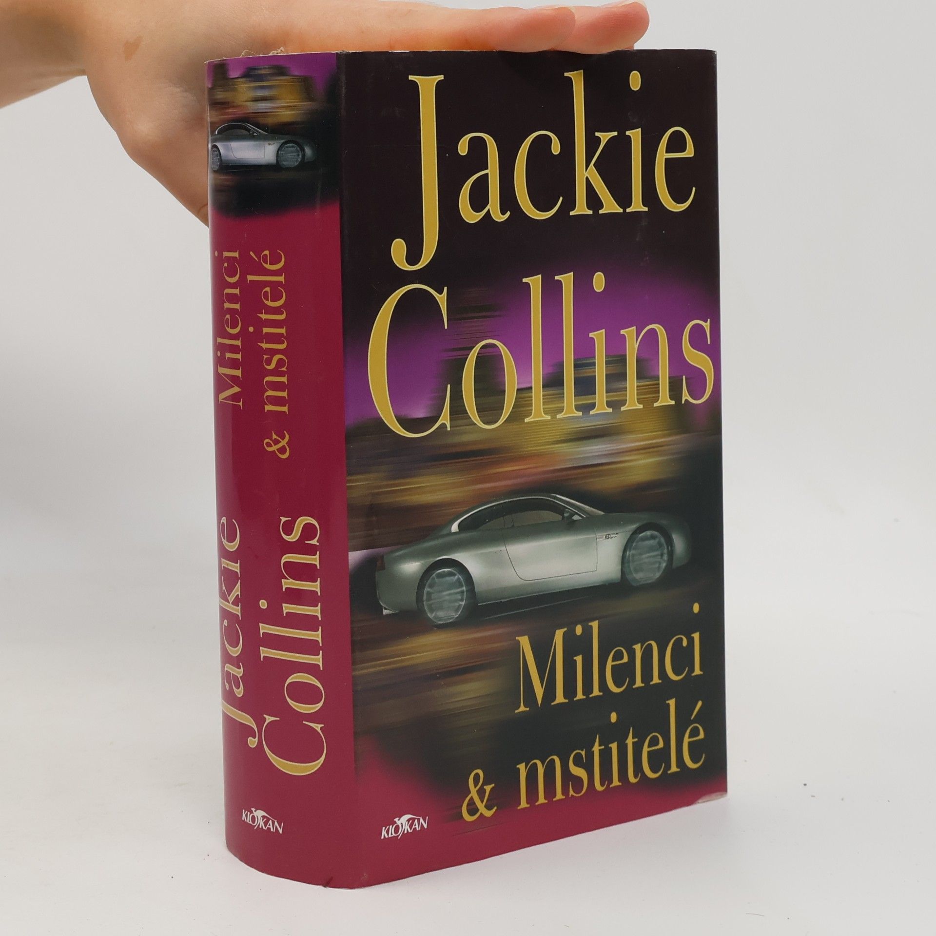 Jackie Collins Milenci & mstitelé