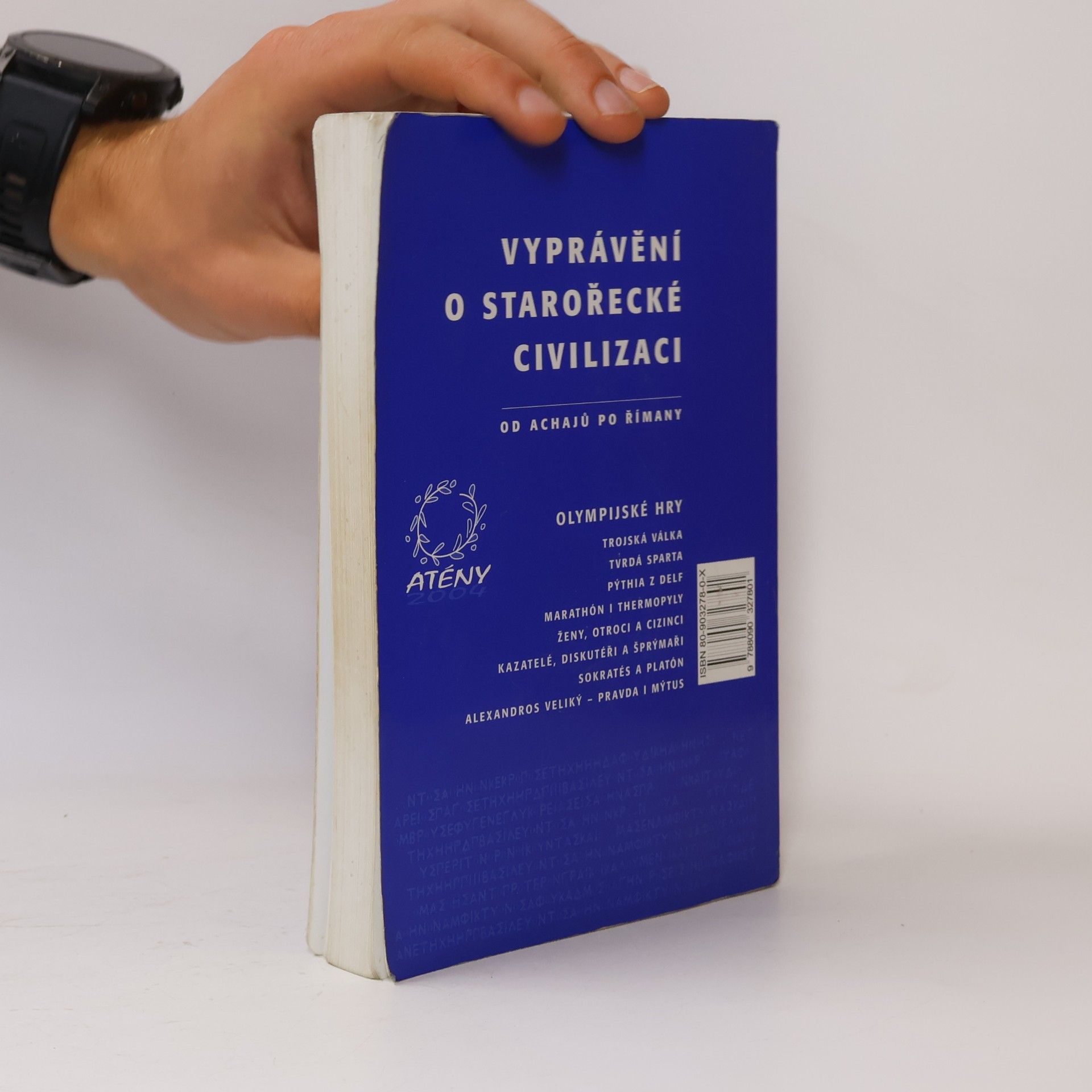 Michail Gasparov Na počátku bylo Řecko : vyprávění o starořecké civilizaci