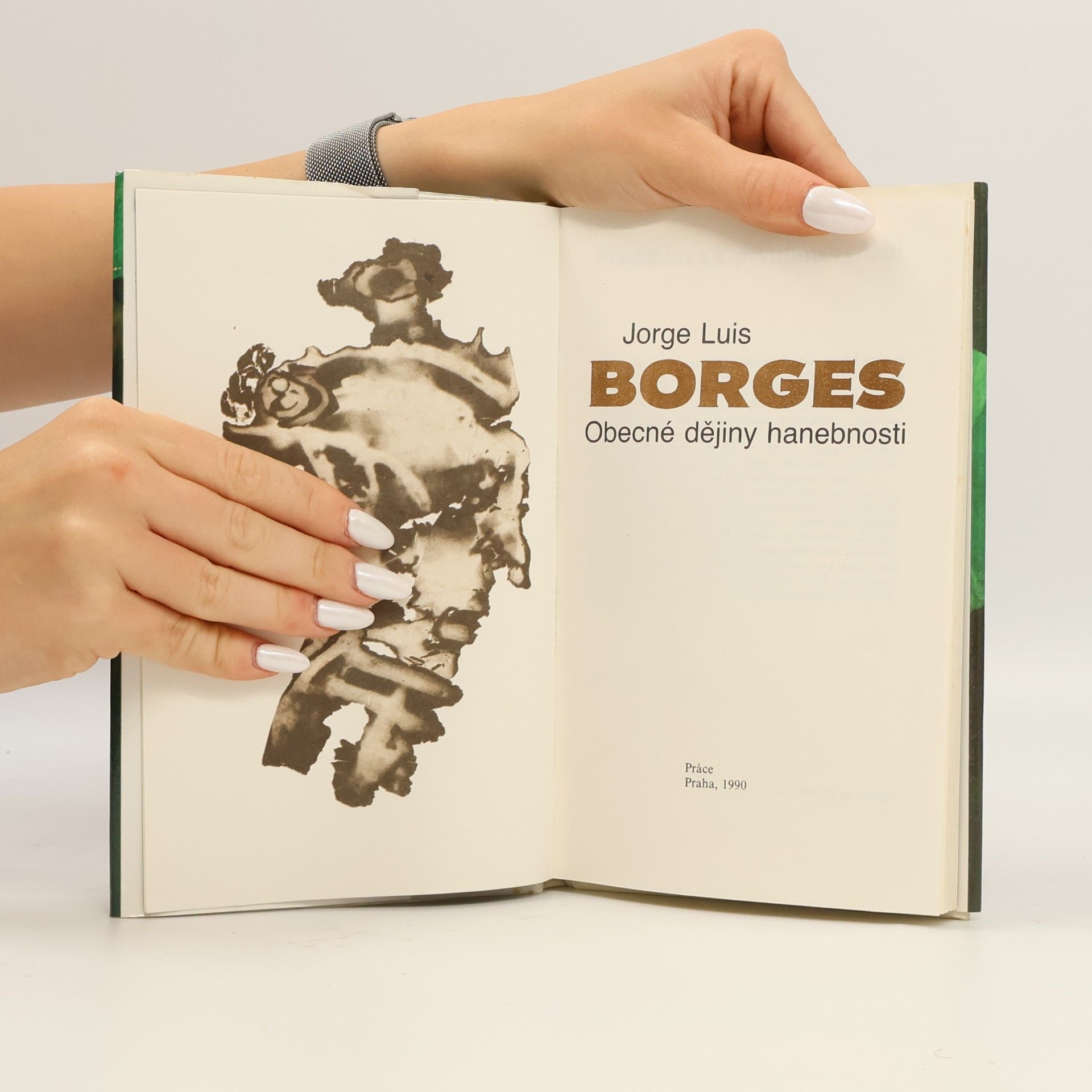 Jorge Luis Borges Obecné dějiny hanebnosti