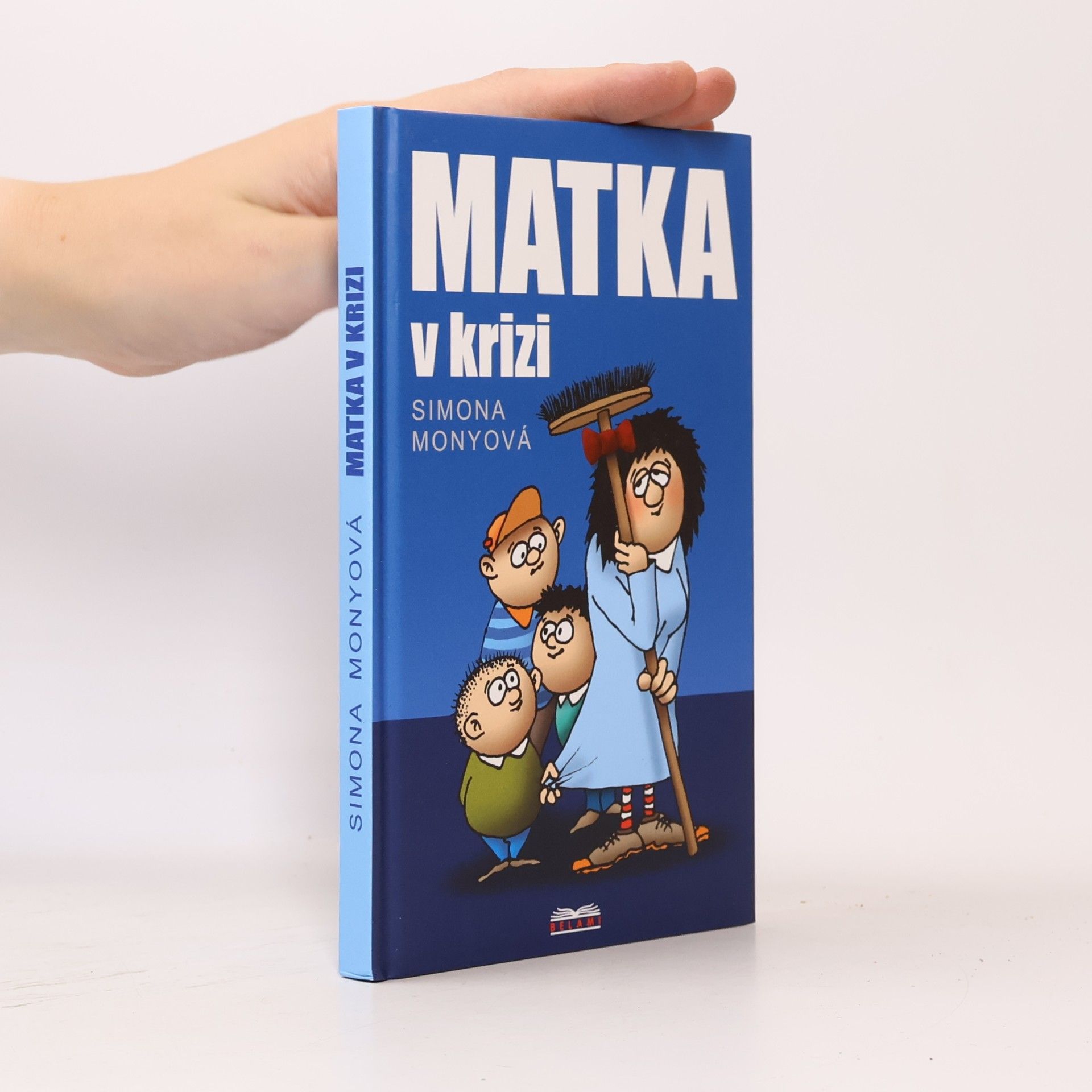 Simona Monyová Matka v krizi
