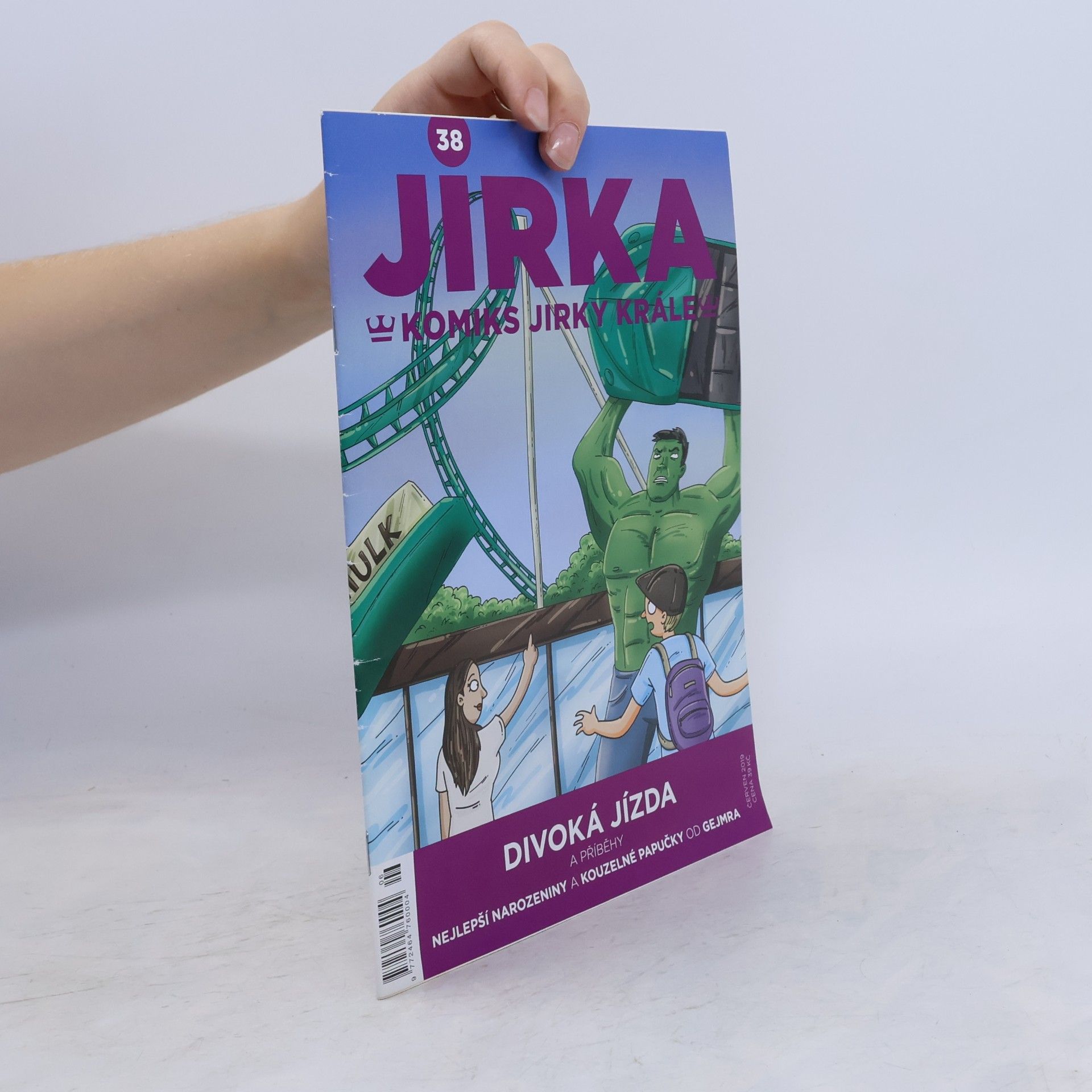 Jirka Král Jirka 38. Divoká jízda