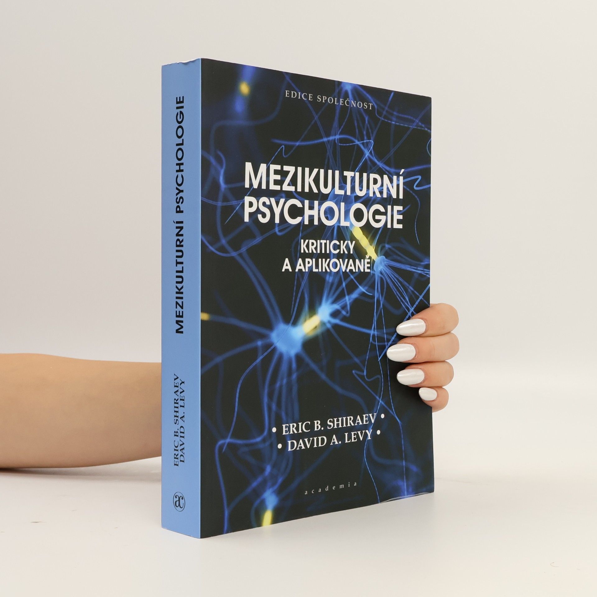 David A. Levy Mezikulturní psychologie: Kriticky a aplikovaně