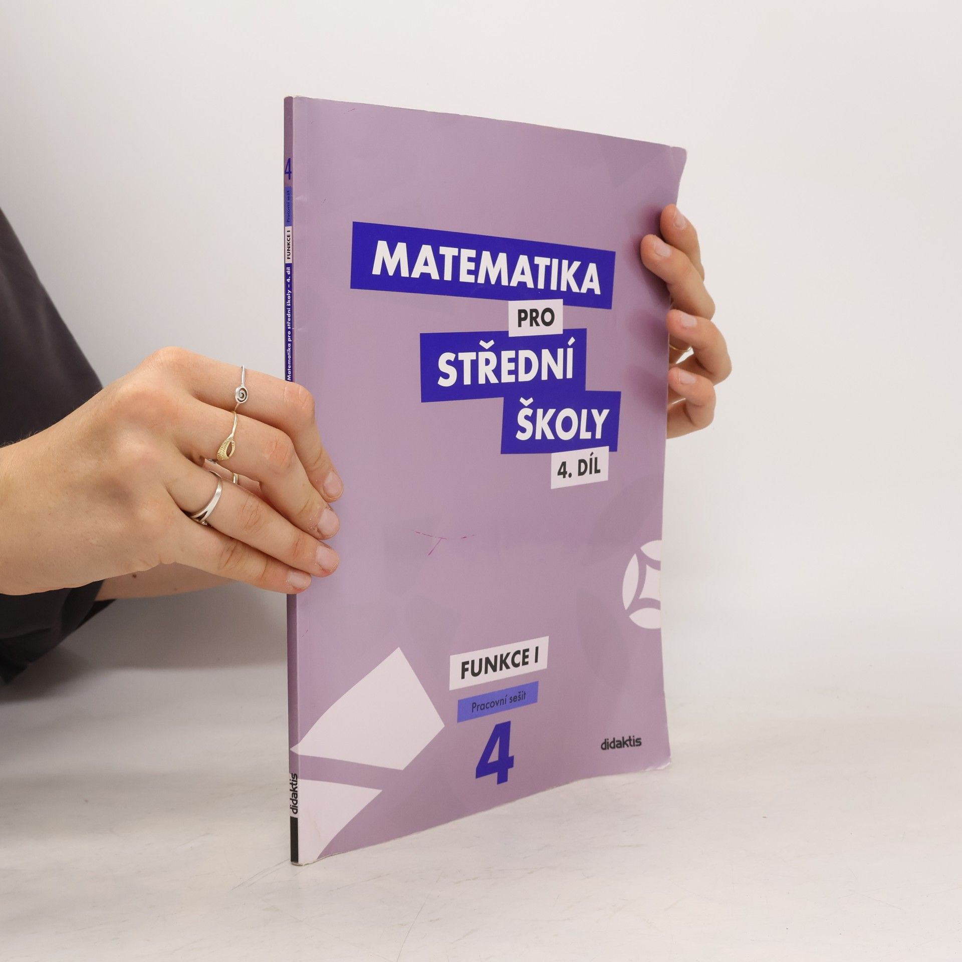Magda Králová Matematika pro střední školy - 4: Funkce 1