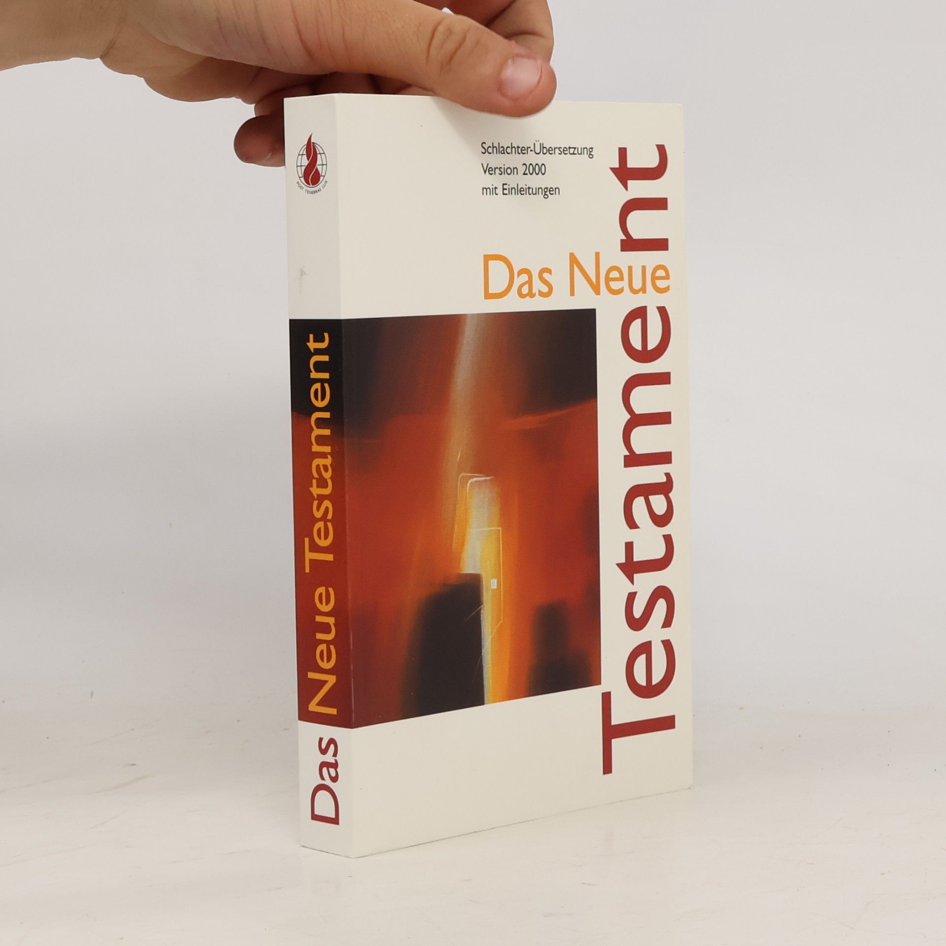 Franz Eugen Schlachter Das Neue Testament