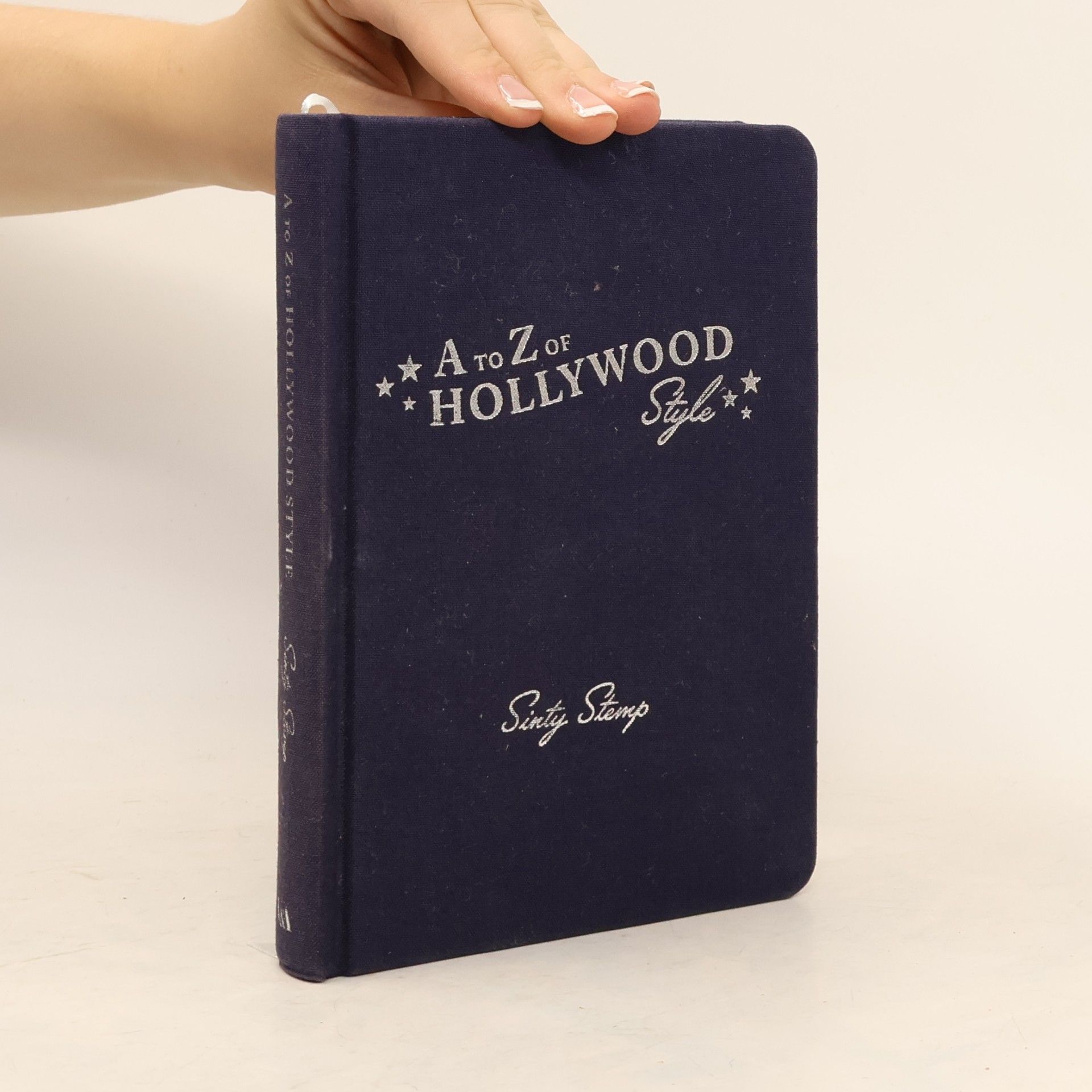 Sinty Stemp A to Z of Hollywood Style