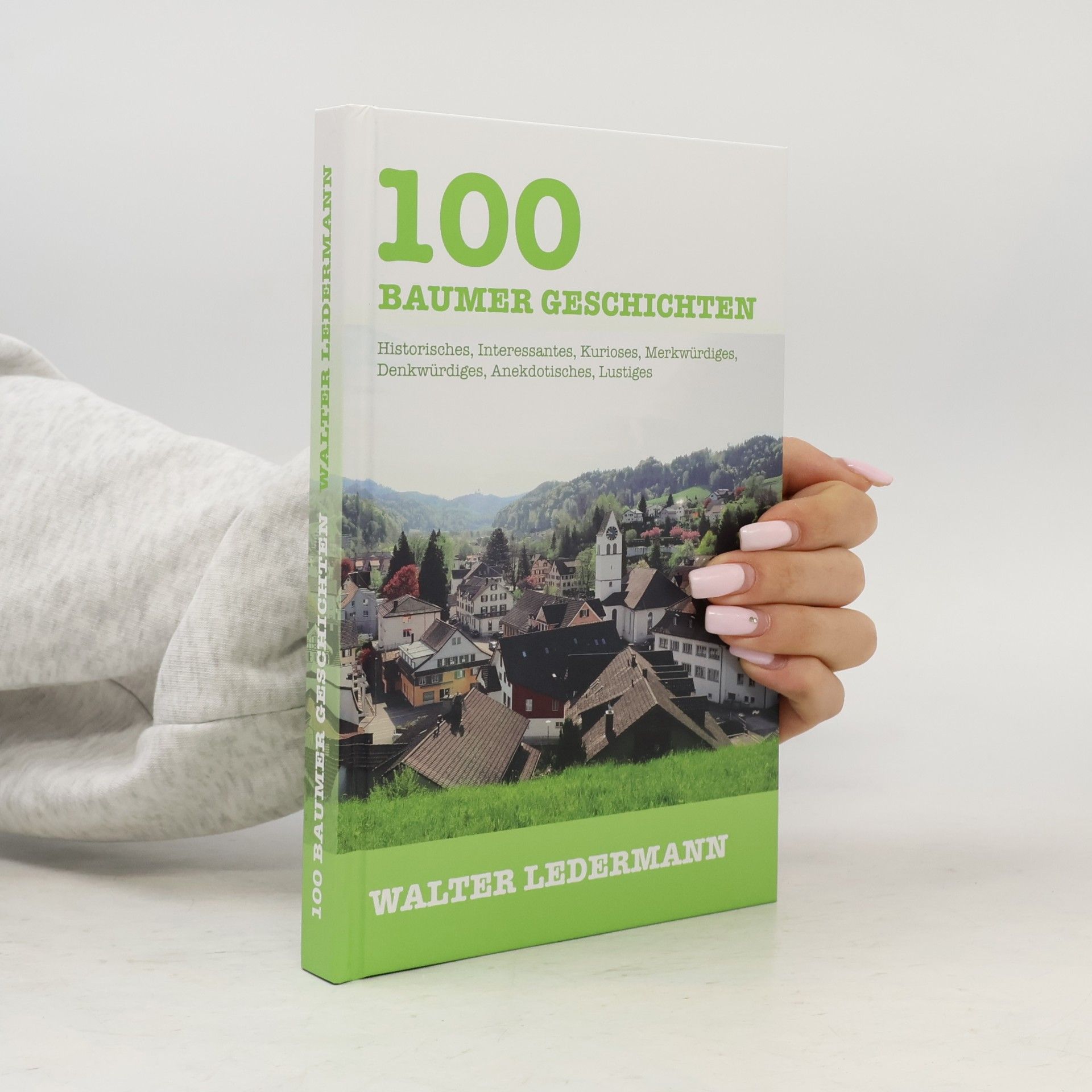 100 Baumer Geschichten