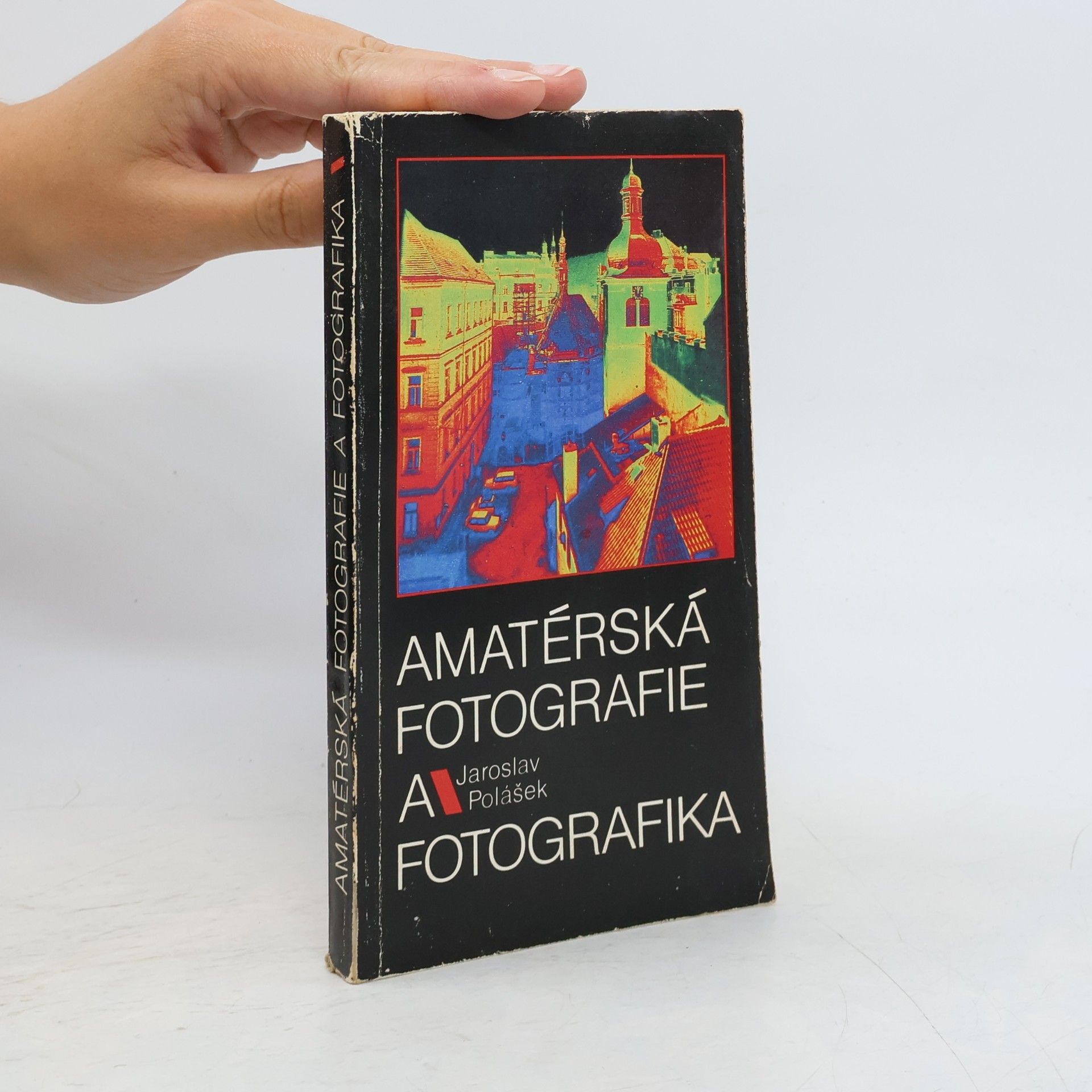Jaroslav Polášek Amatérská fotografie a fotografika
