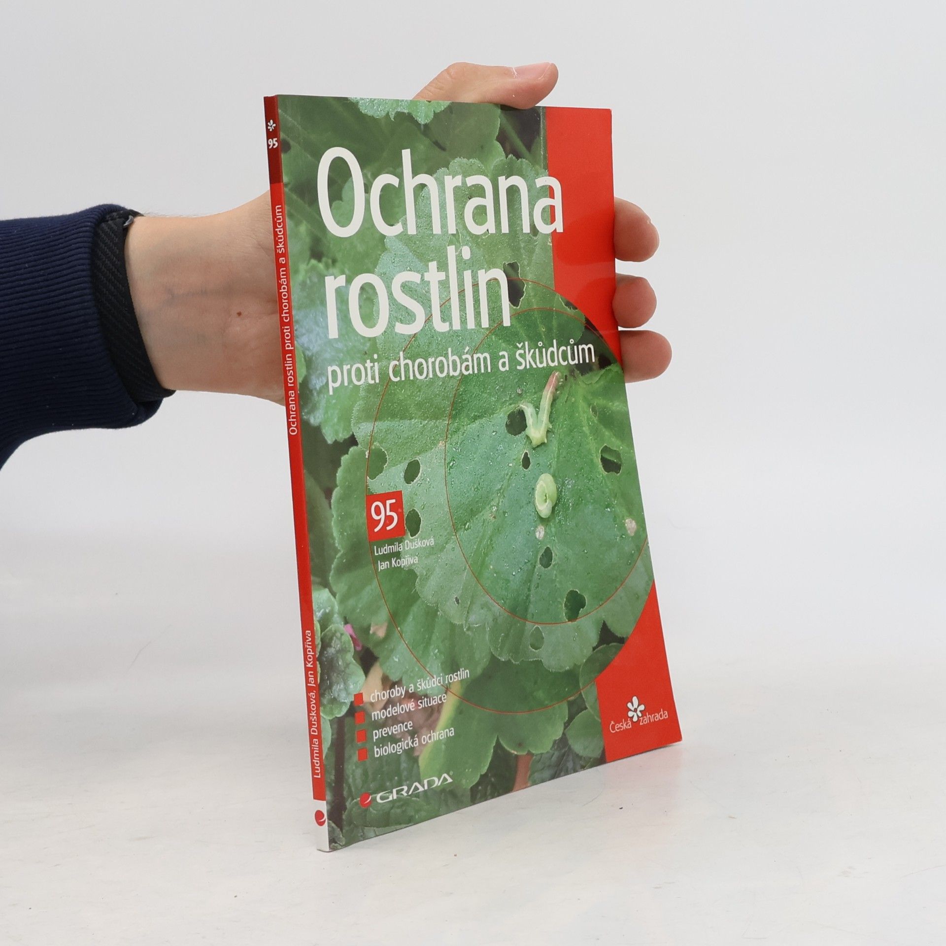 Ludmila Dušková Ochrana rostlin proti chorobám a škůdcům