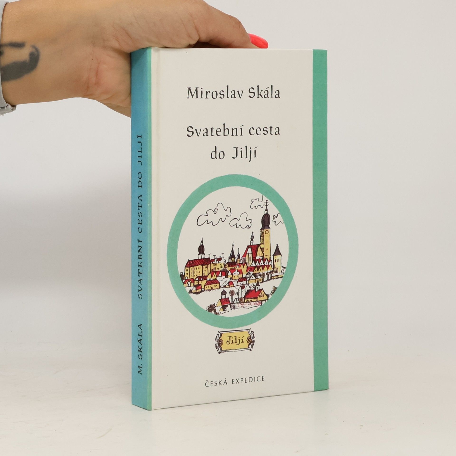 Miroslav Skála Svatební cesta do Jiljí